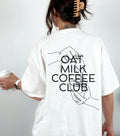 Oat Milk Club, T Shirt mit Backprint, Coffee Club, Tshirt mit Spruch, Backprint T-Shirt, Geschenk Freundin, Kaffeeliebhaber, Hafermilch Top