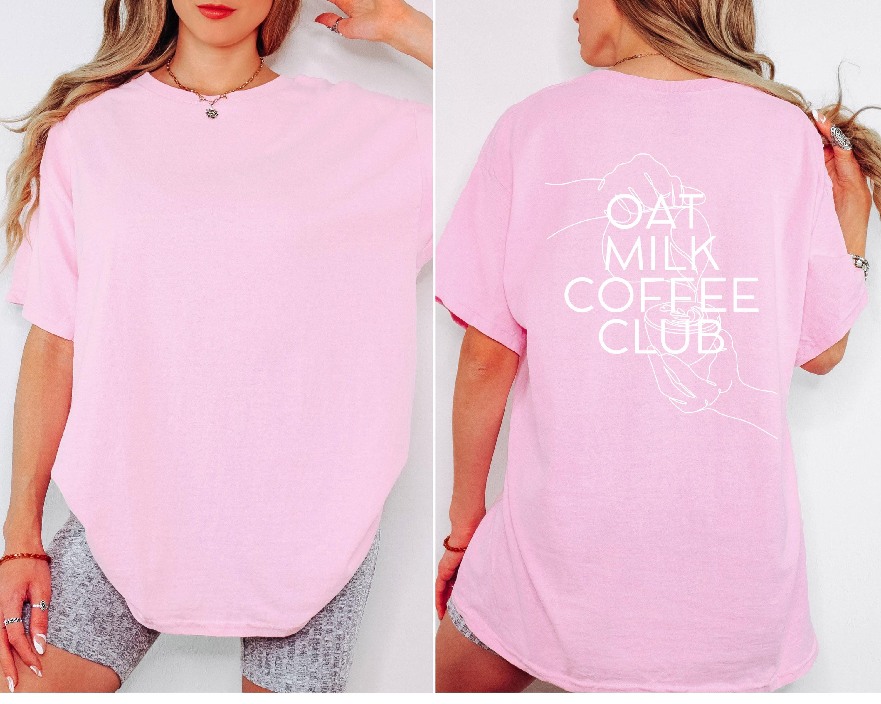 Oat Milk Club, T Shirt mit Backprint, Coffee Club, Tshirt mit Spruch, Backprint T-Shirt, Geschenk Freundin, Kaffeeliebhaber, Hafermilch Top