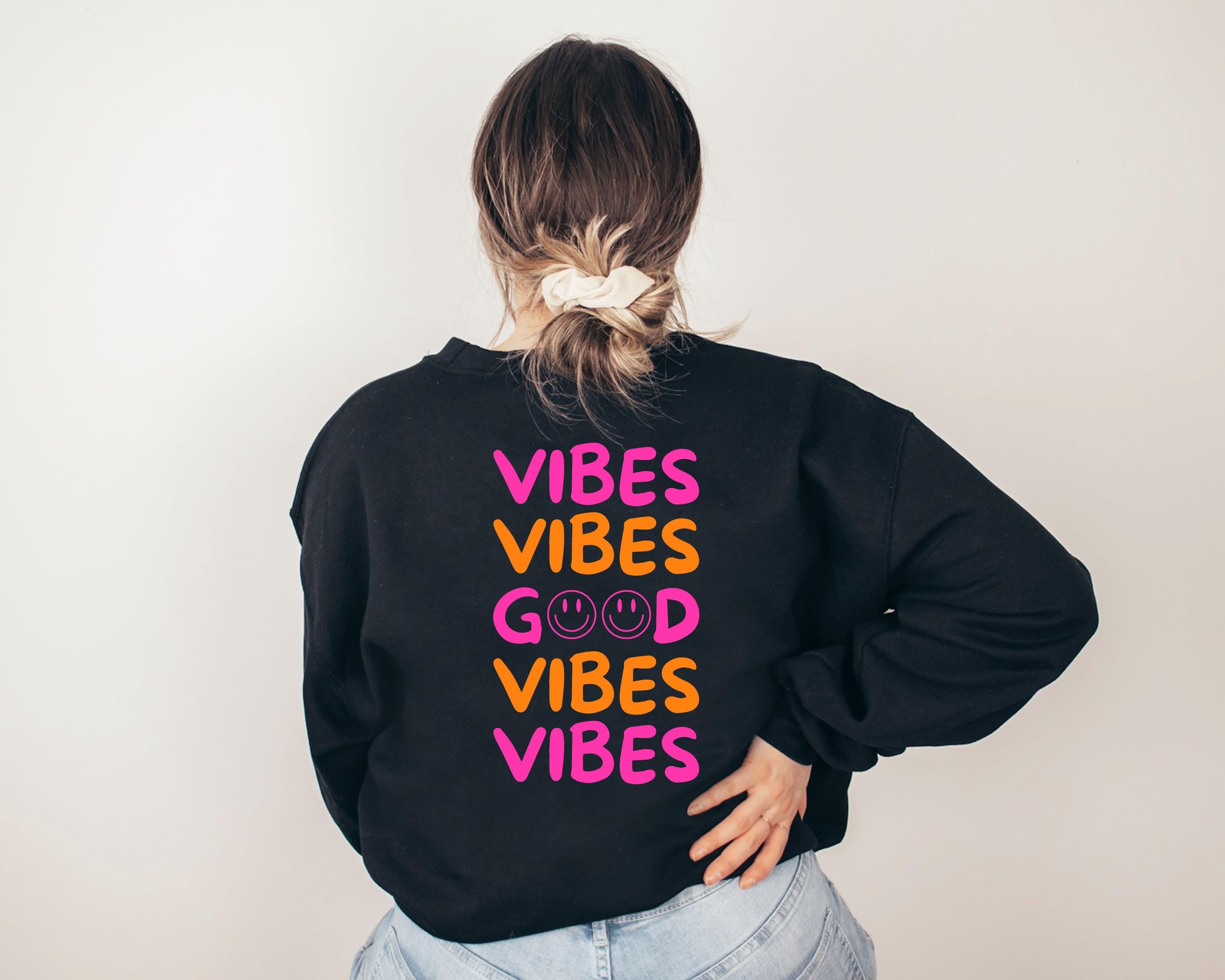 Pullover Backprint Good Vibes, Smiley Pullover bunt, Sweatshirt mit Backprint, Pulli mit Statement, Hoodie, Sweater, Geschenkidee, Mama