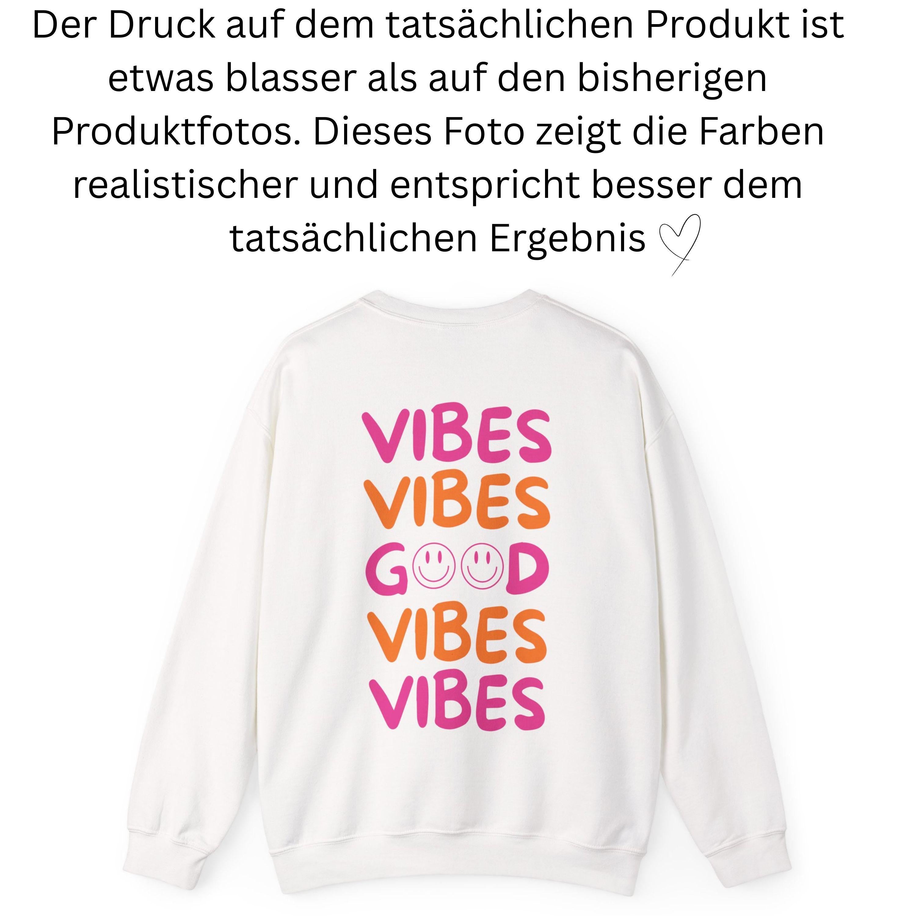 Pullover Backprint Good Vibes, Smiley Pullover bunt, Sweatshirt mit Backprint, Pulli mit Statement, Hoodie, Sweater, Geschenkidee, Mama