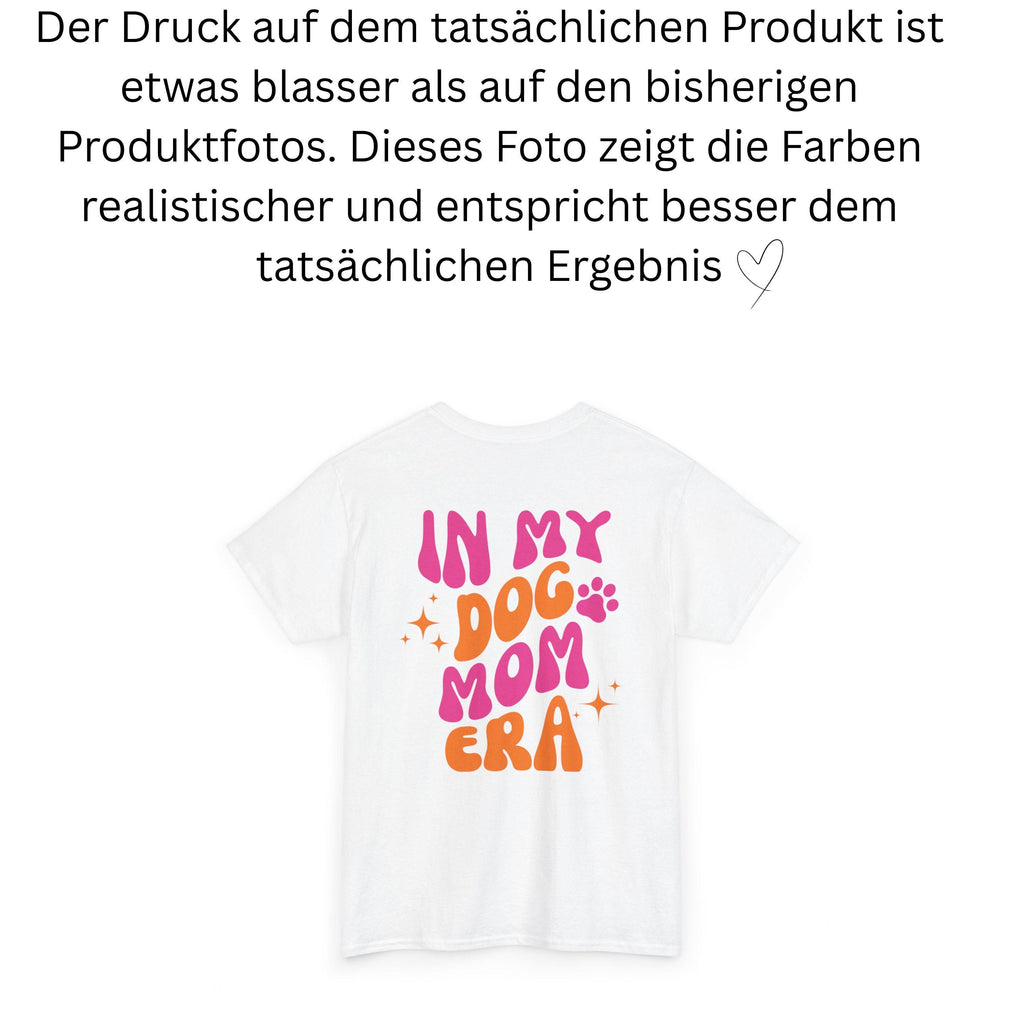 T Shirt Hund Backprint, Dogmom Era, T Shirt Dog Mom, Geschenk Freundin, Mama, Hundeliebhaber, Hundebesitzer, Doodle, Pudel, Labrador, Dackel