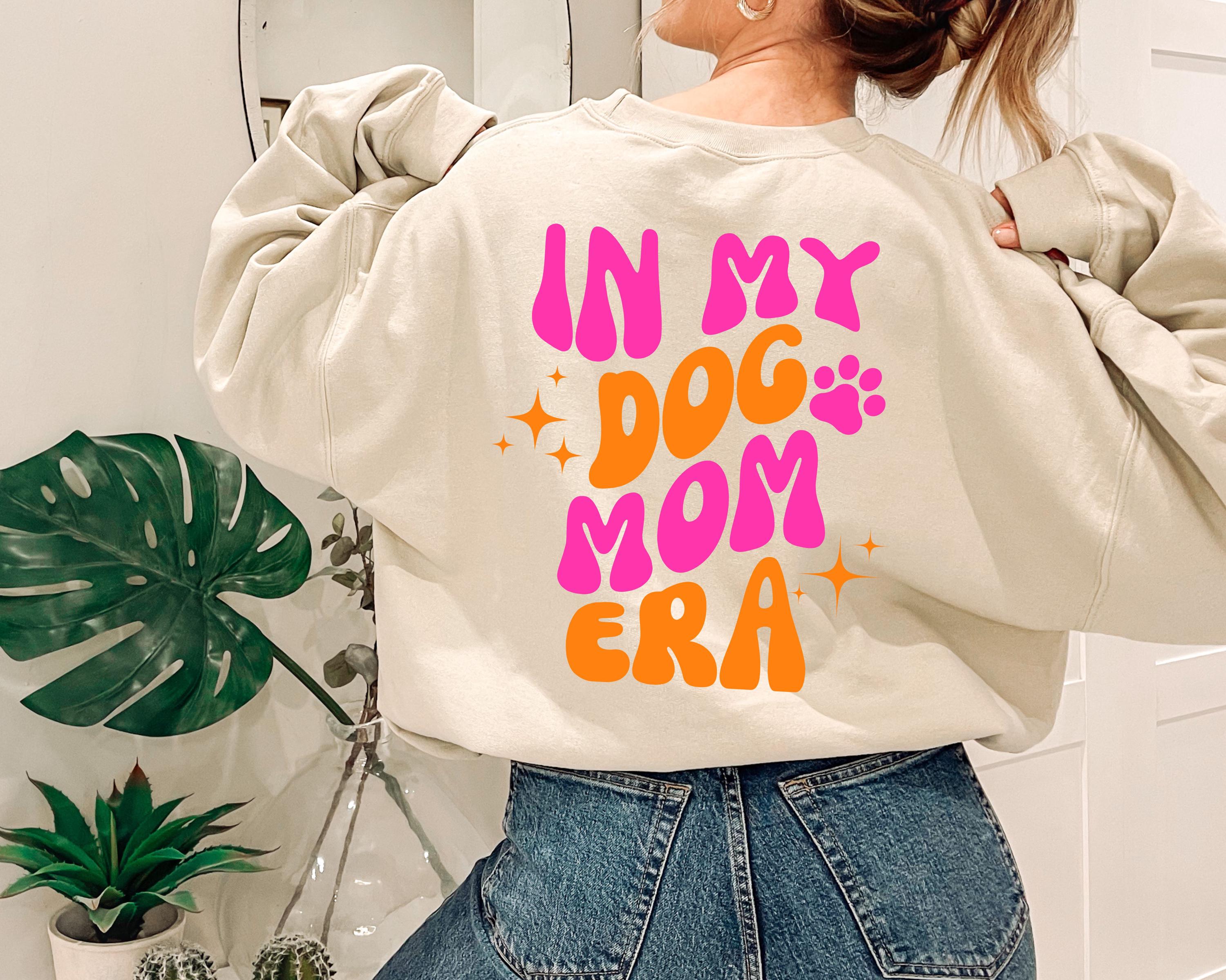 Pullover Hund Backprint, Dogmom Era, Pulli Dog Mom, Geschenk Freundin, Hundeliebhaber, Hundebesitzer, Hundemama, Weihnachten, Geschenkidee