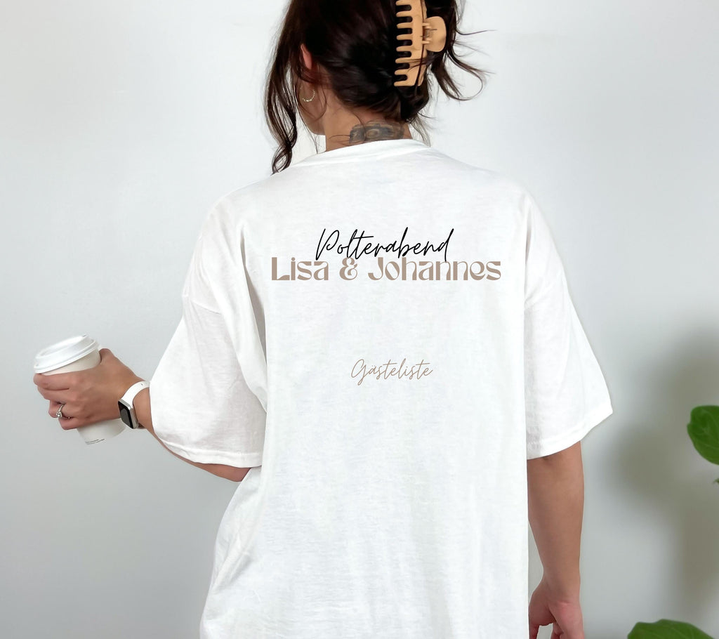 Polterei Geschenk, Polterabend Shirt, Gästeliste, Unterschrift, Gästebuch, Verlobungsfeier, Braut, Partner Shirt, Paar, Geschenkidee, Heirat