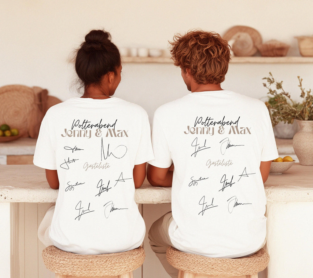 Polterei Geschenk, Polterabend Shirt, Gästeliste, Unterschrift, Gästebuch, Verlobungsfeier, Braut, Partner Shirt, Paar, Geschenkidee, Heirat