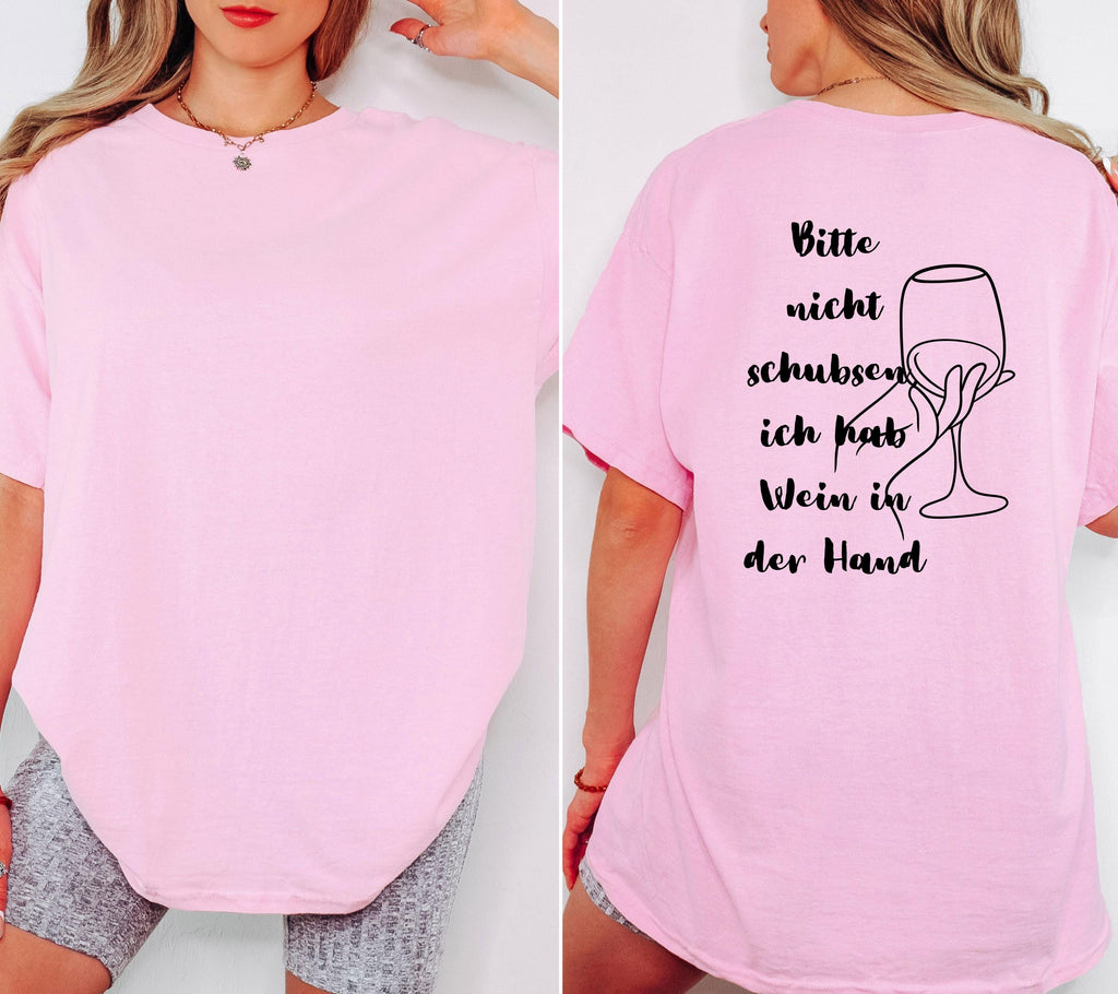lustiges Shirt Damen, Wein Shirt, Weinglas, Weinfest, Geschenk Weinliebhaber, Weintrinker, Shirt mit Spruch, Geschenkidee Freundin, Mama