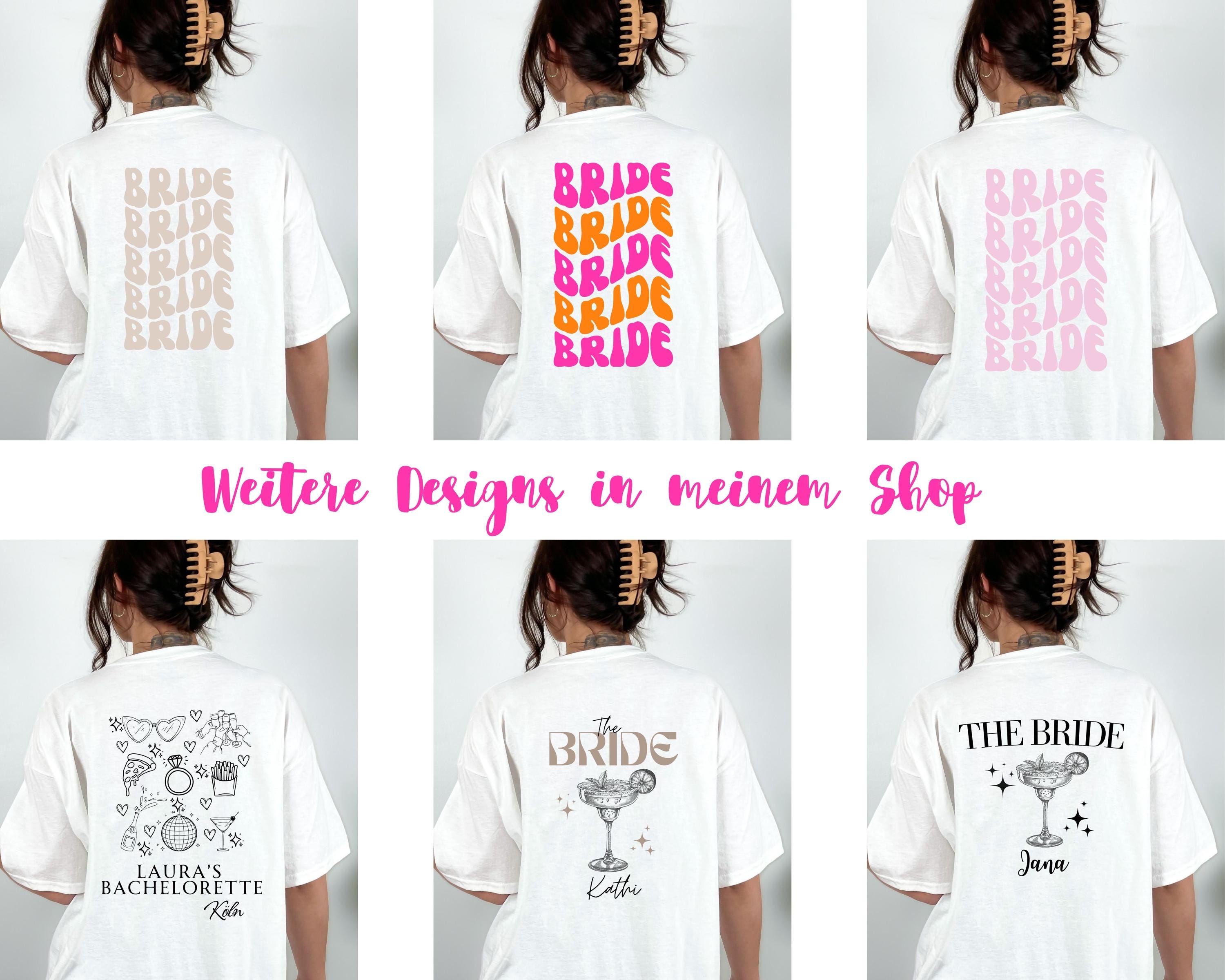JGA T Shirt Personalisierbar, Junggesellinnenabschied Shirts, Backprint, Team, Braut Shirt mit Name, JGA Frauen, Gruppen T Shirt, Hochzeit