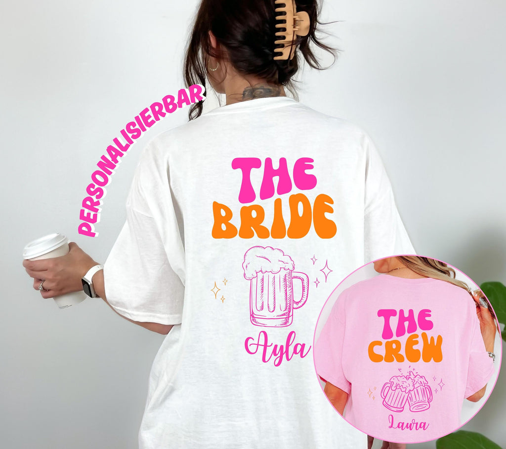 JGA Shirt Personalisierbar, Junggesellinnenabschied Shirts, Backprint, Team, Braut Shirt mit Name, JGA Frauen, GruppenShirt, Hochzeit. Bier