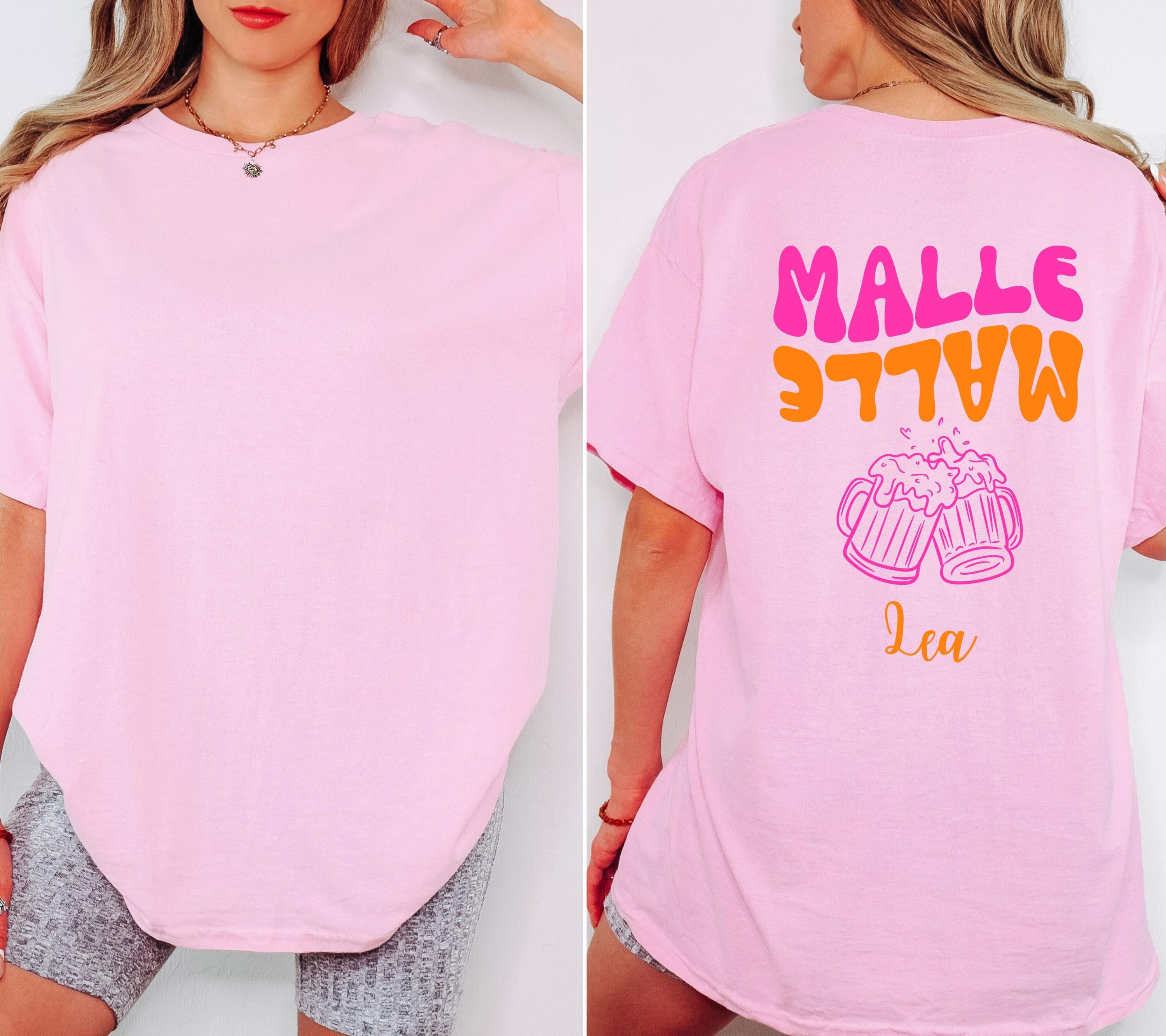 Malle Shirt, Backprint, Malle Shirts, Mallorca, personalisiert, Bier Shirt, Sauf T Shirt, Gruppenshirt, JGA, Party, Urlaub, Mädelstrip, Frau