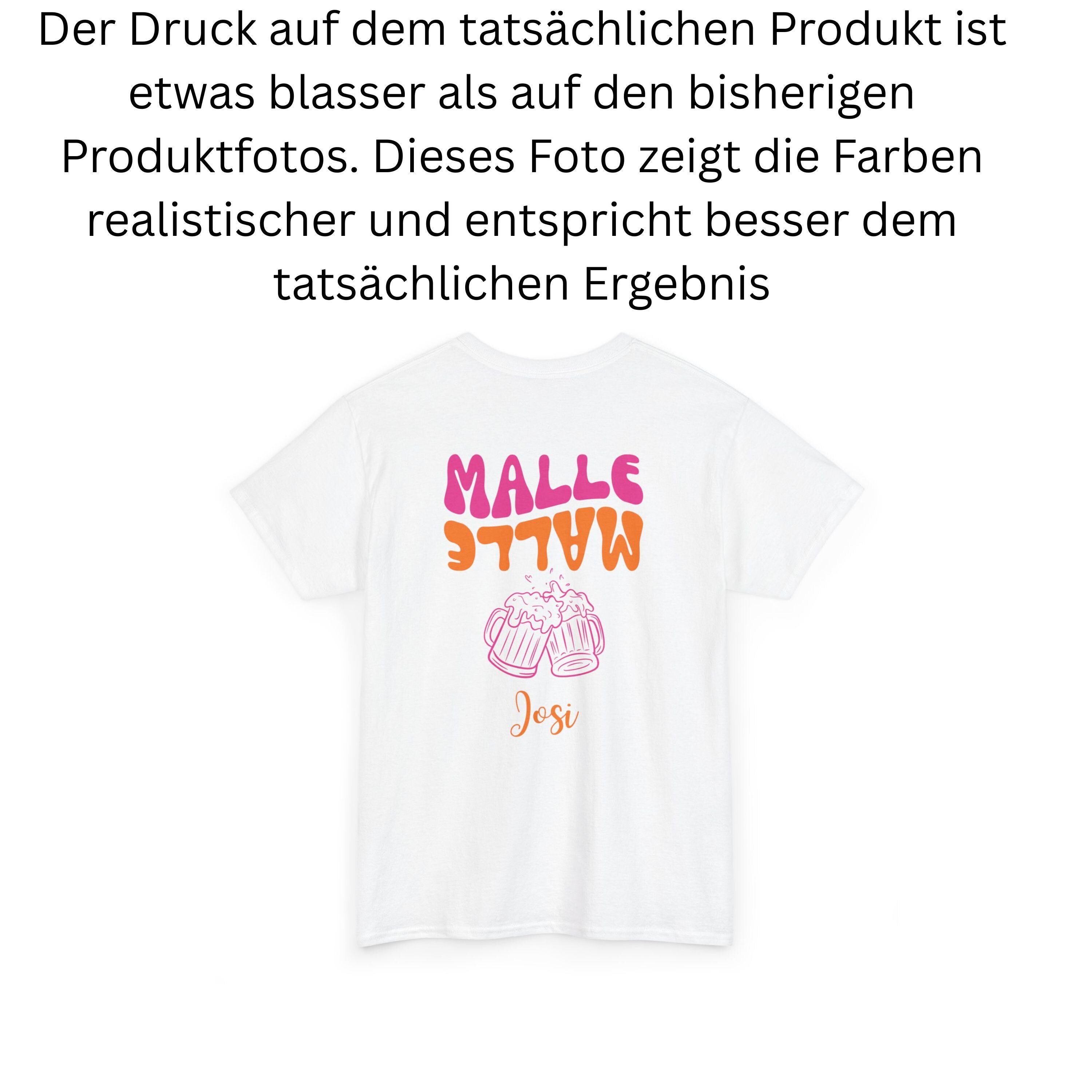 Malle Shirt, Backprint, Malle Shirts, Mallorca, personalisiert, Bier Shirt, Sauf T Shirt, Gruppenshirt, JGA, Party, Urlaub, Mädelstrip, Frau