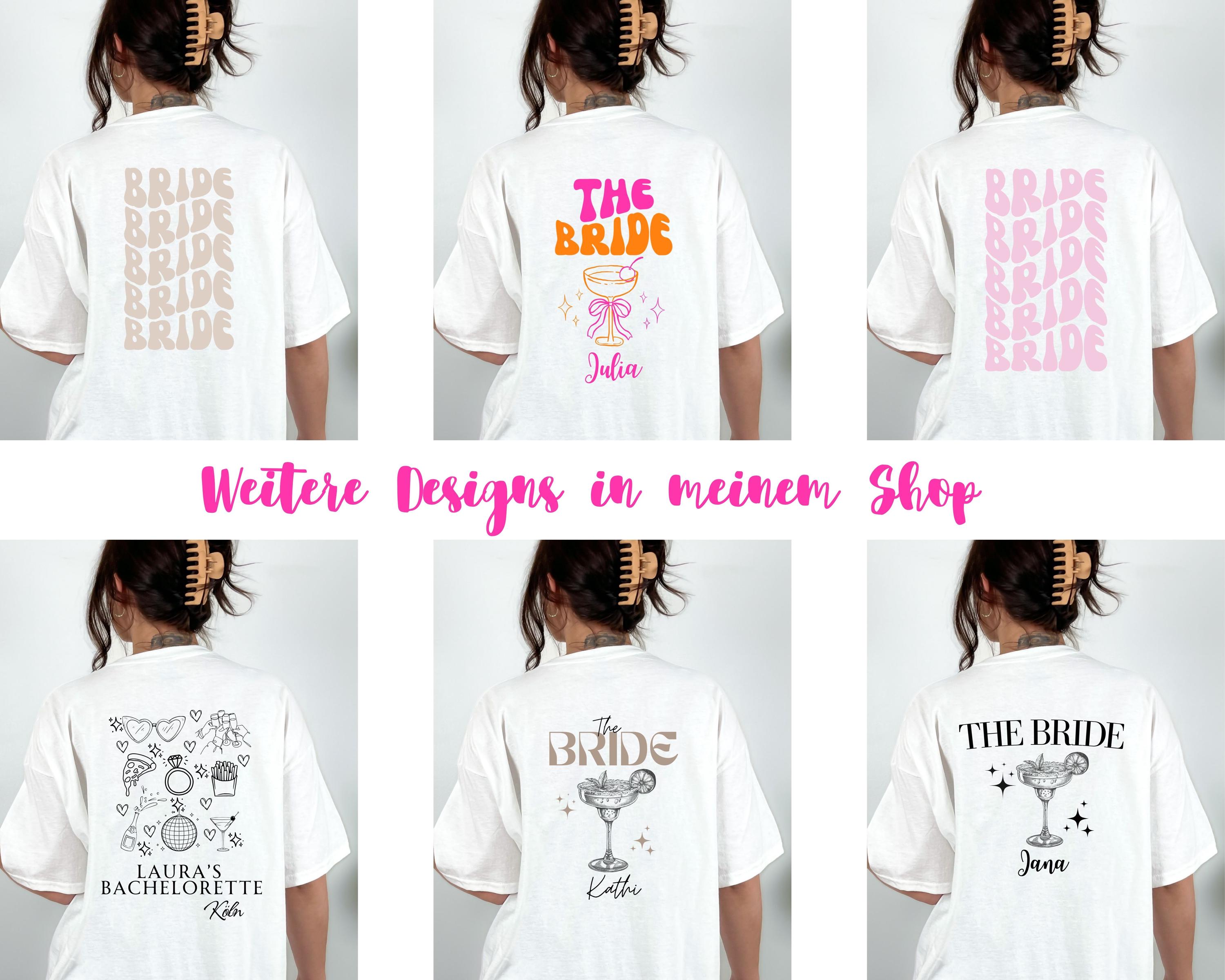 JGA Shirt rosa Schleife, Junggesellenabschied Frauen, Team Shirts, Braut Shirt süß, The Bride, JGA Frauen, Hochzeit, Cute T-Shirt Backprint