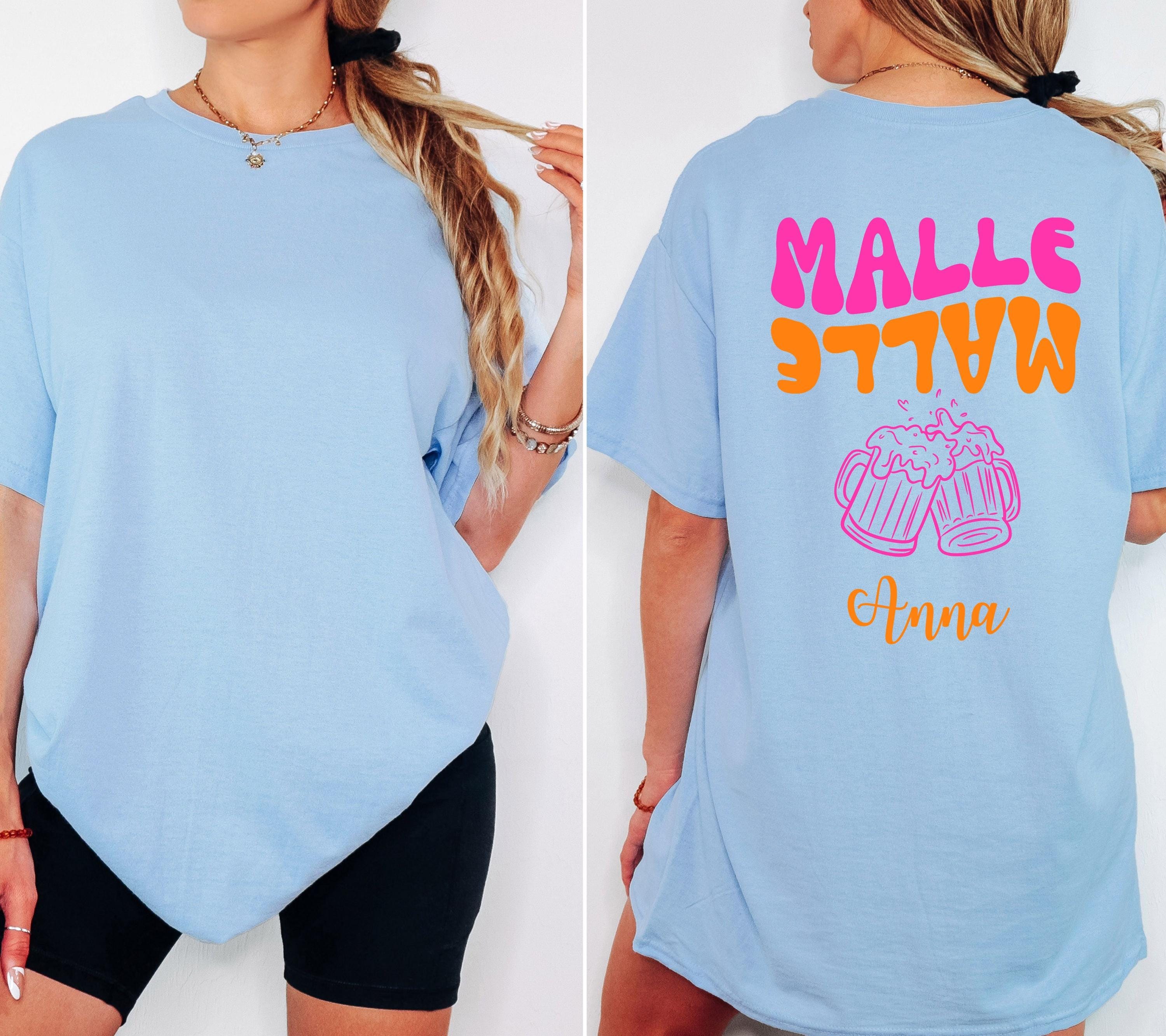 Malle Shirt, Backprint, Malle Shirts, Mallorca, personalisiert, Bier Shirt, Sauf T Shirt, Gruppenshirt, JGA, Party, Urlaub, Mädelstrip, Frau