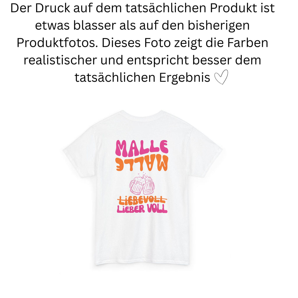 Malle Shirt, Backprint, liebevoll lieber voll T Shirt, personalisiert, Mallorca Shirts, Bier Shirt, Sauf T Shirt, Gruppenshirt, Mädelsurlaub