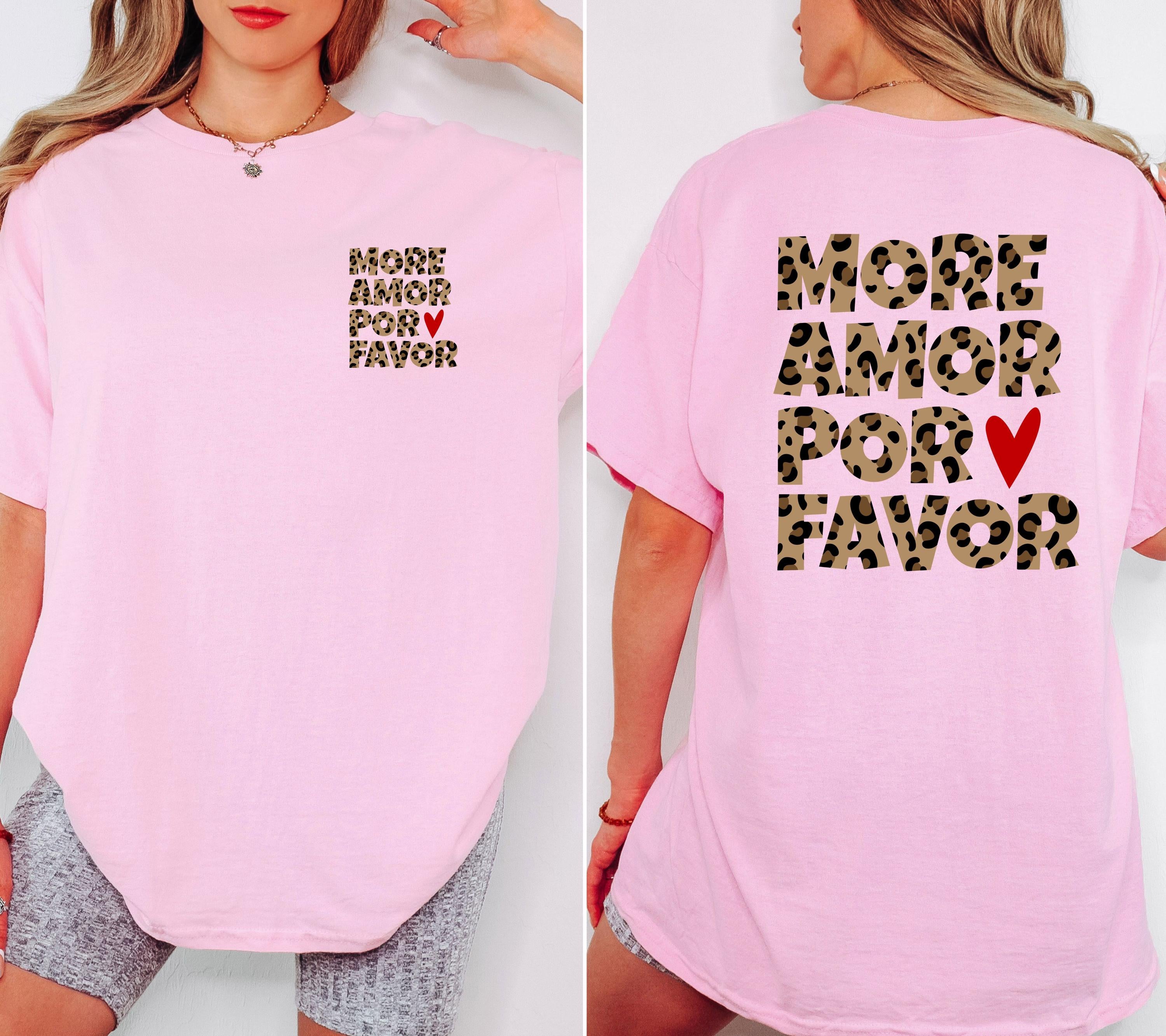 Shirt mit Backprint More Amor Por Favor Leo Muster Herz | Statement TSHirt Damen Herren | Trend | Statement Spruch | Mama | JGA | Gruppe