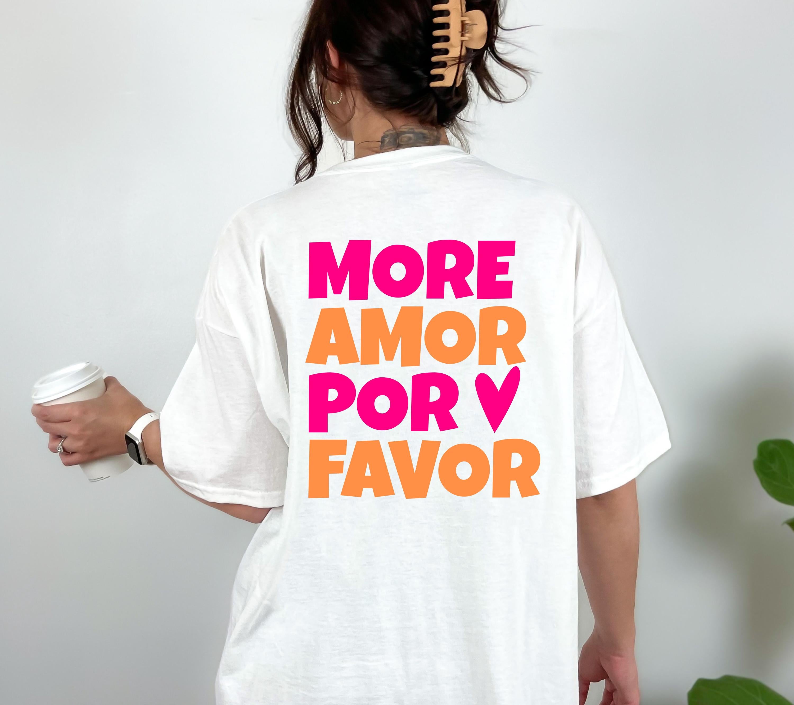 Shirt mit Backprint More Amor Por Favor orange pink Herz | Statement TShirt Damen Herren | Trend | Statement Spruch | Mama | JGA | Gruppe