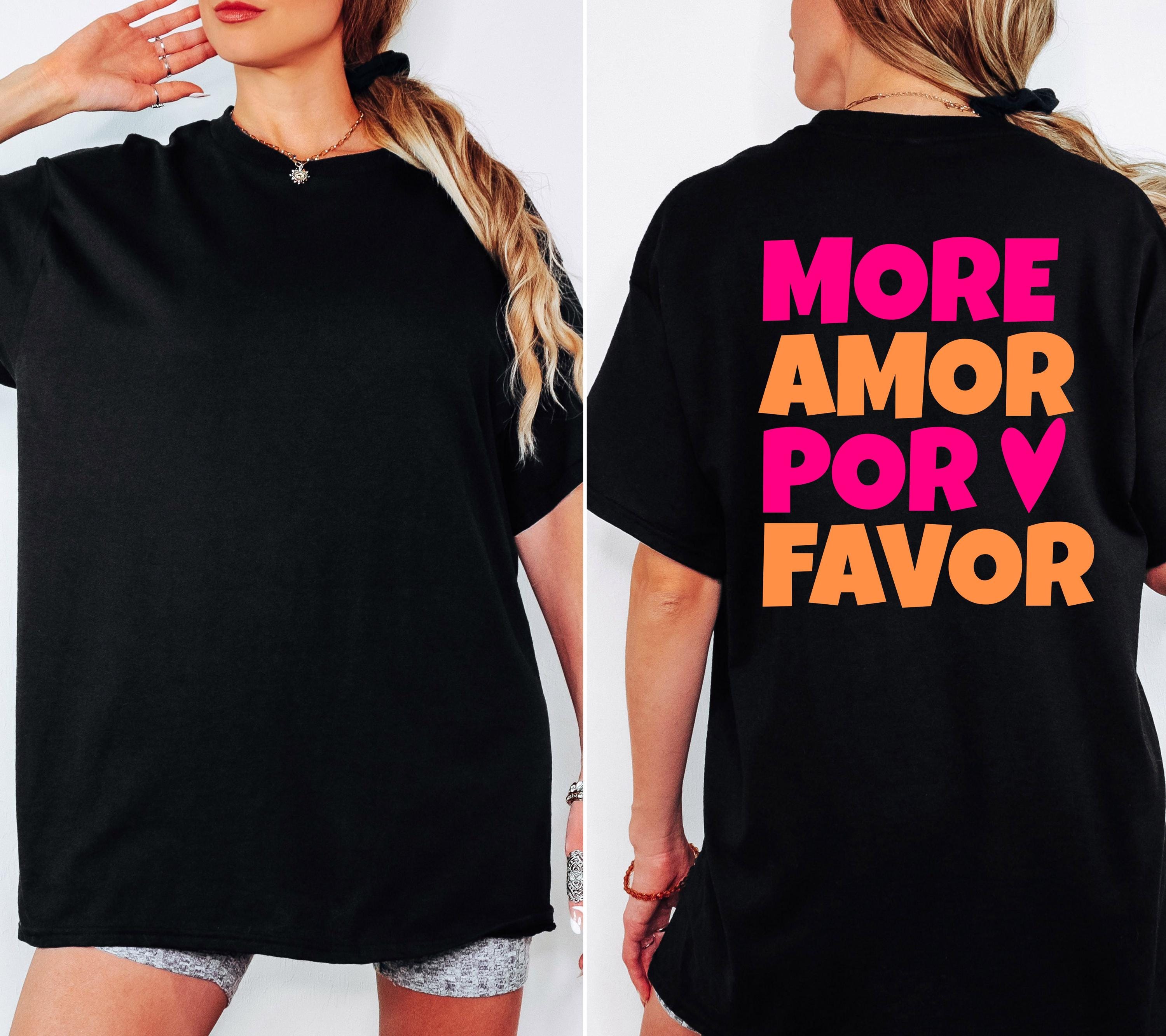 Shirt mit Backprint More Amor Por Favor orange pink Herz | Statement TShirt Damen Herren | Trend | Statement Spruch | Mama | JGA | Gruppe