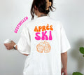 Apres Ski Shirt Unisex – Lustiges Ski TShirt Winterurlaub Skihütte – Après Ski Print Outfit Snowboard Party Bier - JGA Damen - Gruppenshirt