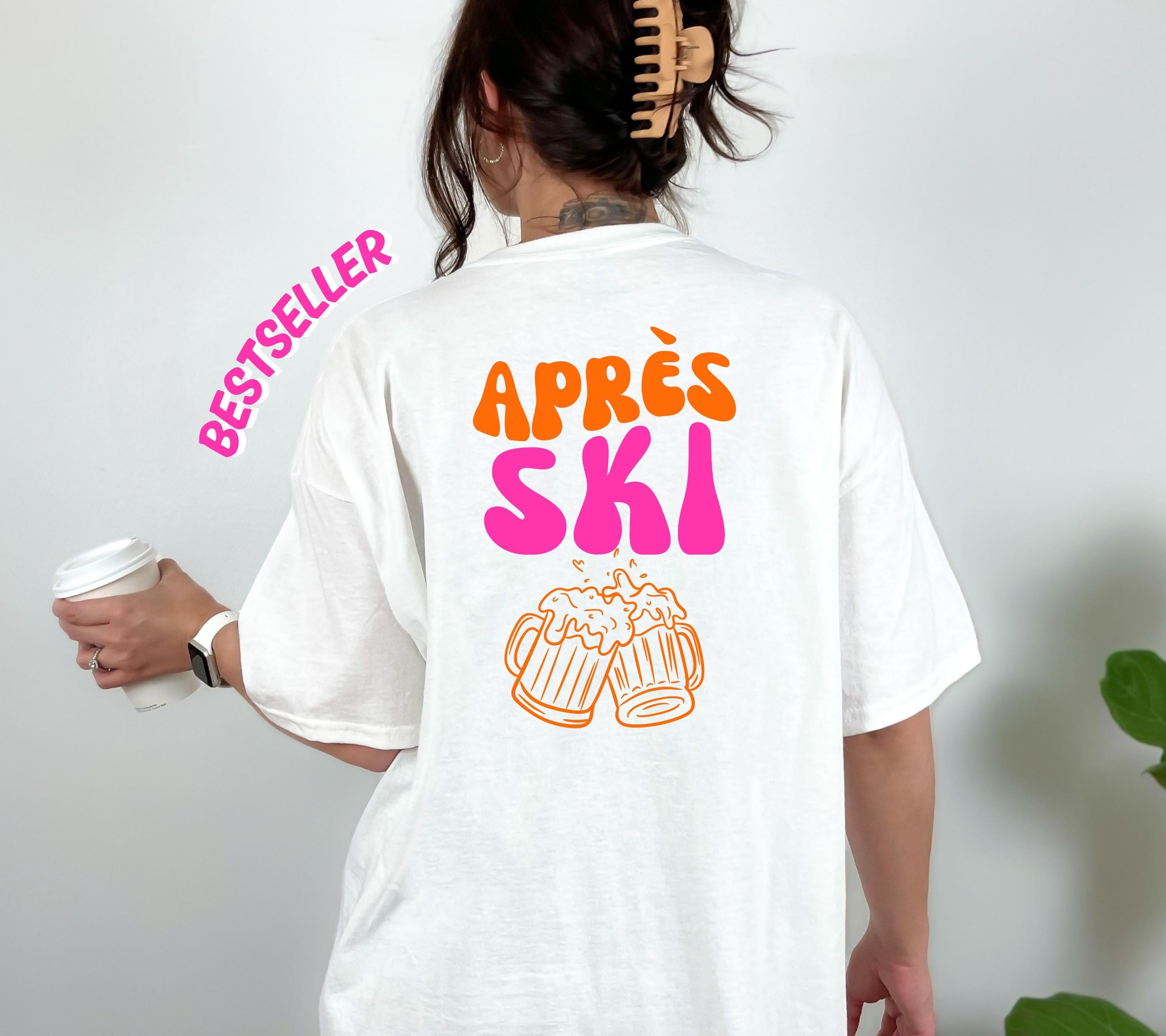 Apres Ski Shirt Unisex – Lustiges Ski TShirt Winterurlaub Skihütte – Après Ski Print Outfit Snowboard Party Bier - JGA Damen - Gruppenshirt