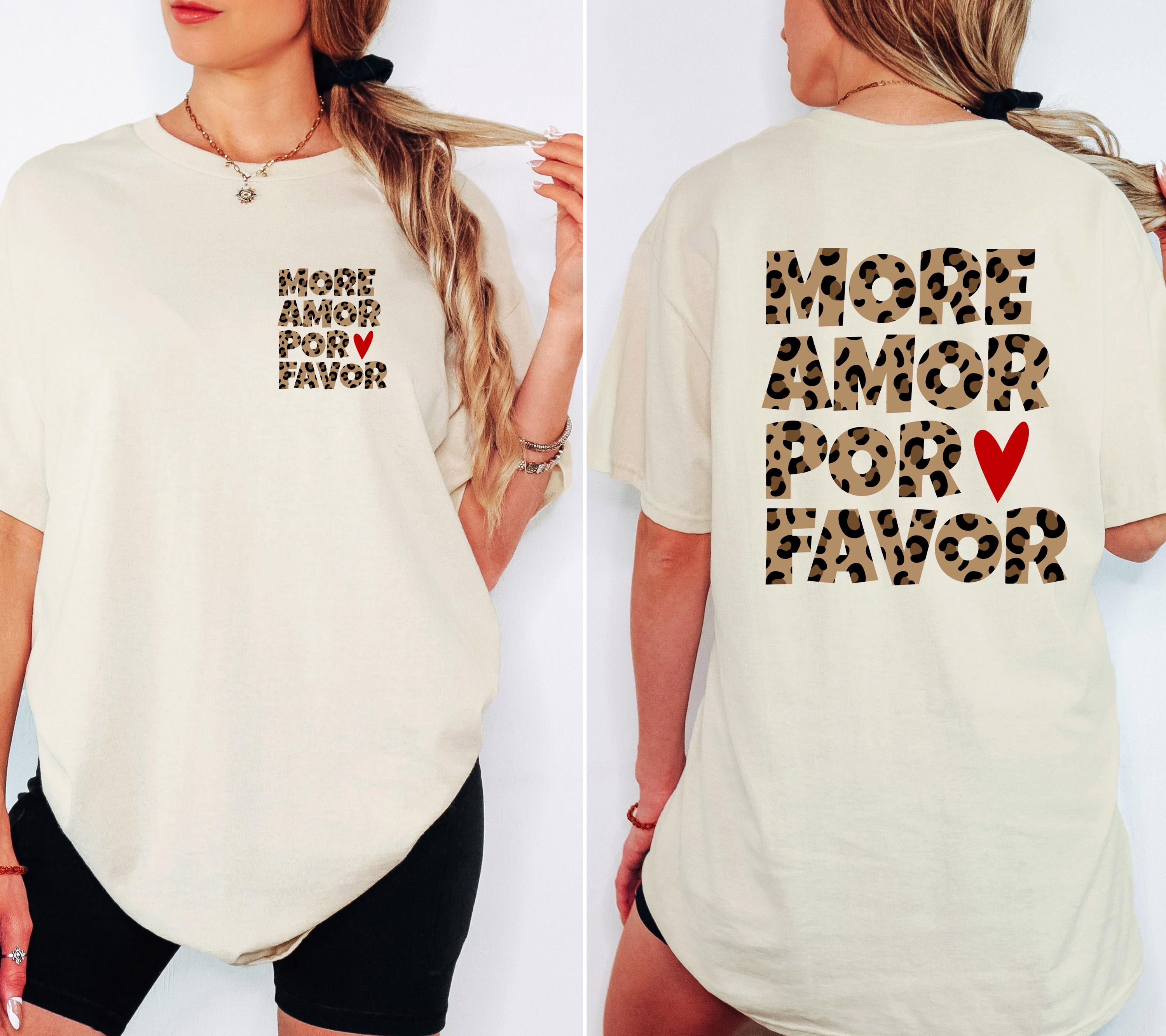 Shirt mit Backprint More Amor Por Favor Leo Muster Herz | Statement TSHirt Damen Herren | Trend | Statement Spruch | Mama | JGA | Gruppe