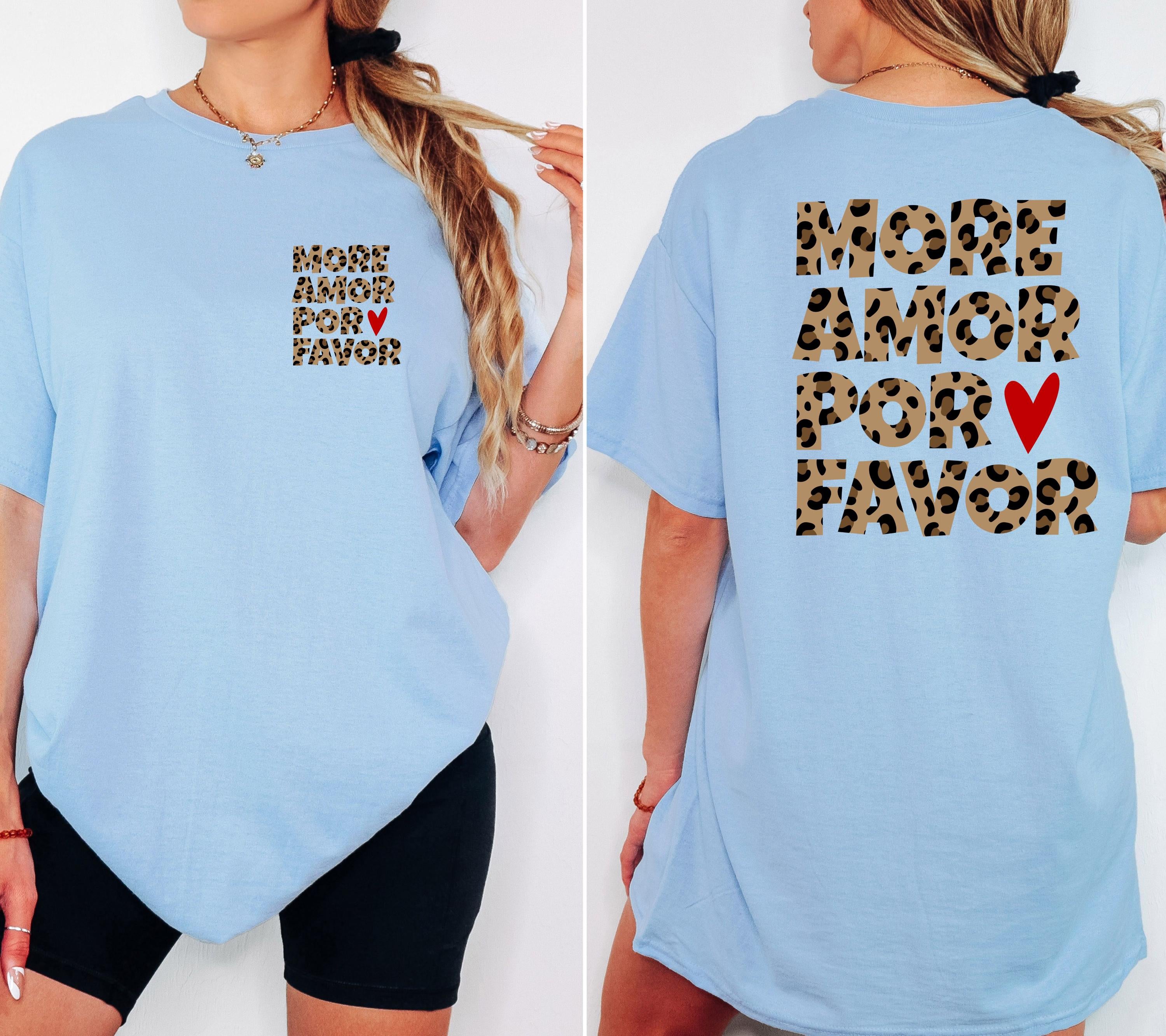 Shirt mit Backprint More Amor Por Favor Leo Muster Herz | Statement TSHirt Damen Herren | Trend | Statement Spruch | Mama | JGA | Gruppe