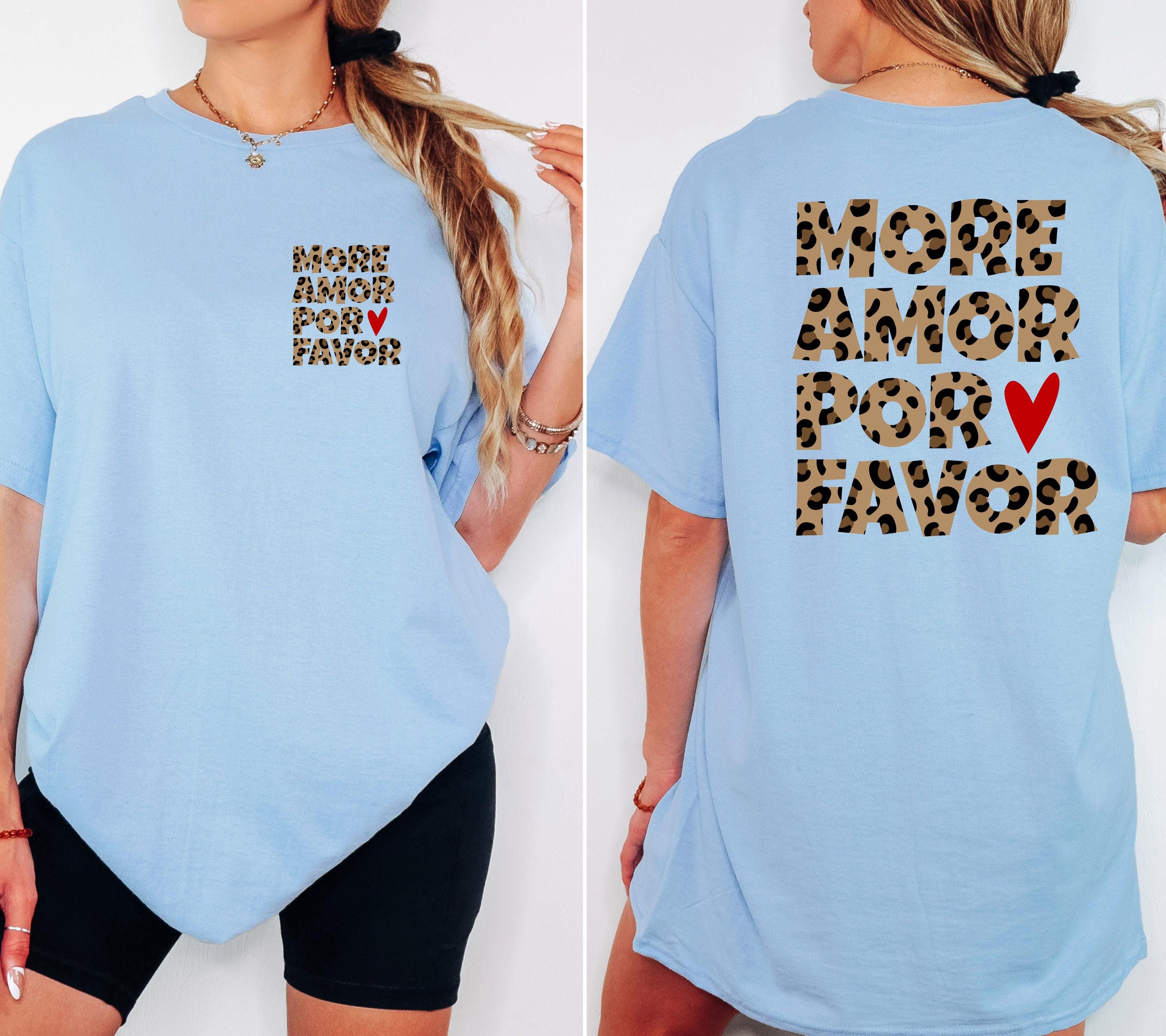 Shirt mit Backprint More Amor Por Favor Leo Muster Herz | Statement TSHirt Damen Herren | Trend | Statement Spruch | Mama | JGA | Gruppe