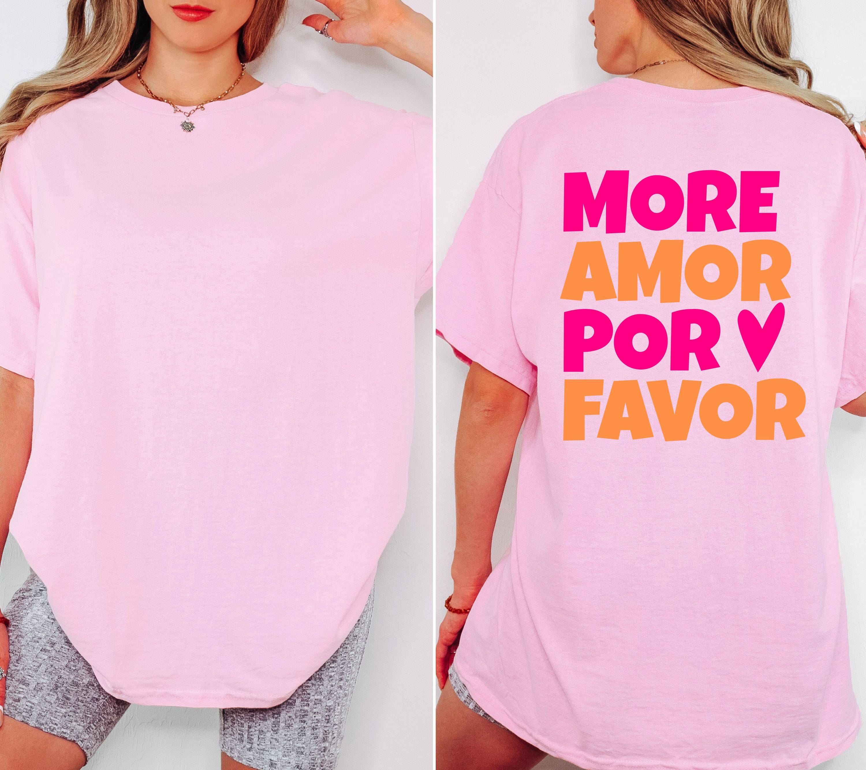 Shirt mit Backprint More Amor Por Favor orange pink Herz | Statement TShirt Damen Herren | Trend | Statement Spruch | Mama | JGA | Gruppe