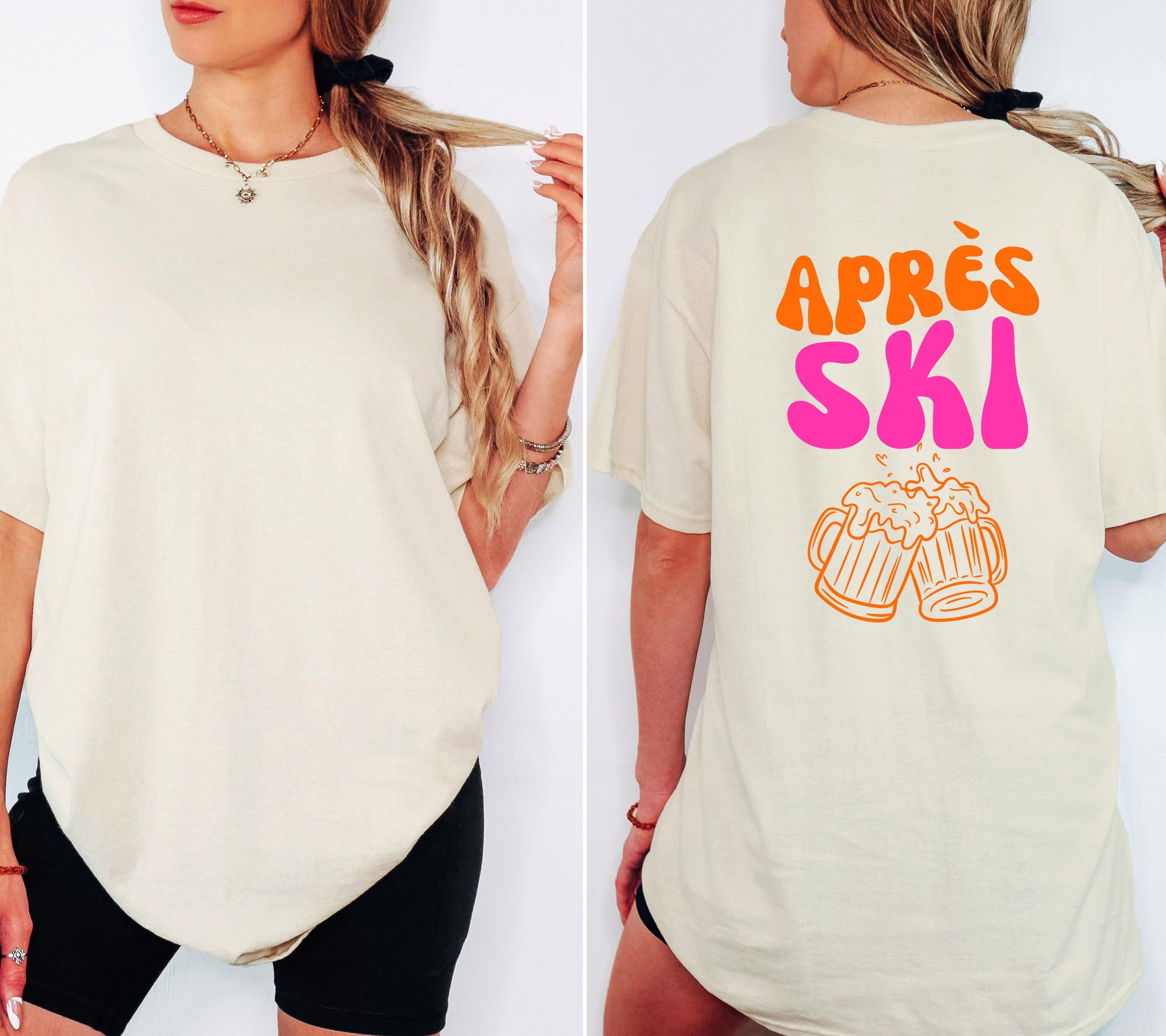 Apres Ski Shirt Unisex – Lustiges Ski TShirt Winterurlaub Skihütte – Après Ski Print Outfit Snowboard Party Bier - JGA Damen - Gruppenshirt