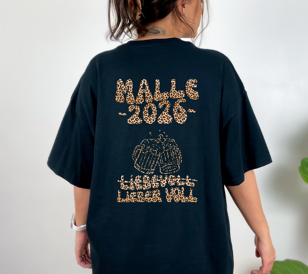 Malle Shirt, liebevoll lieber voll, Backprint, Malle 2026, Leo Muster, Leopard, Mallorca T Shirt, personalisiert, Bier Shirt, Gruppenshirt