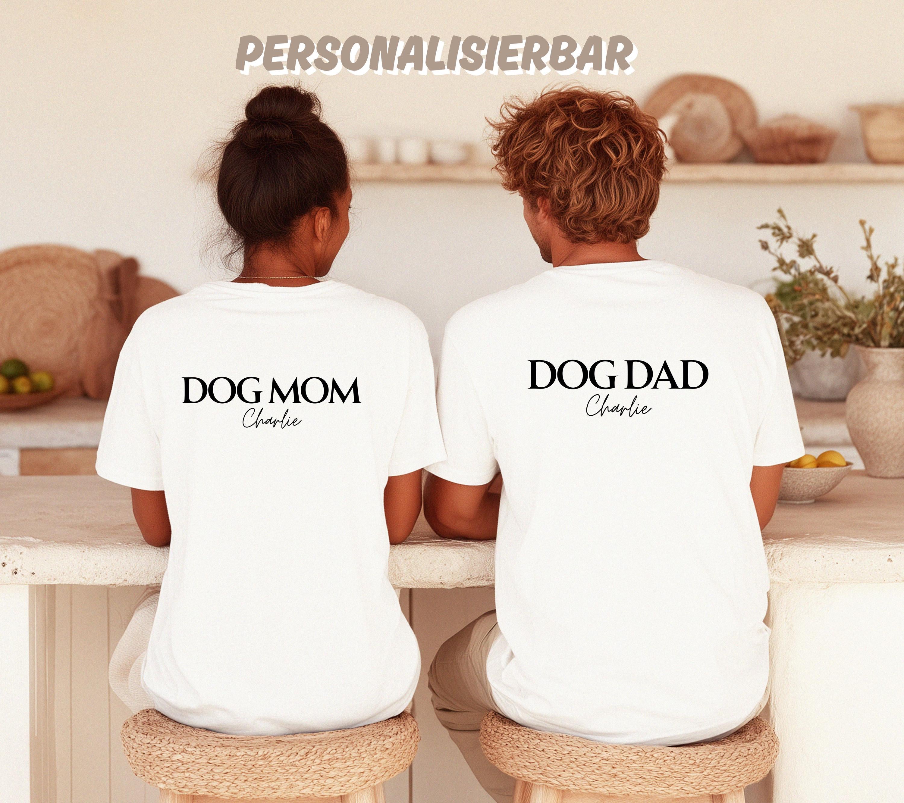 Dog Mom Shirt, Hundepapa, Hundemama, Dog Tshirt, personalisiertes Shirt, Geschenk Hundepapa, Hundeliebhaber, Hundebesitzer, Haustier Name