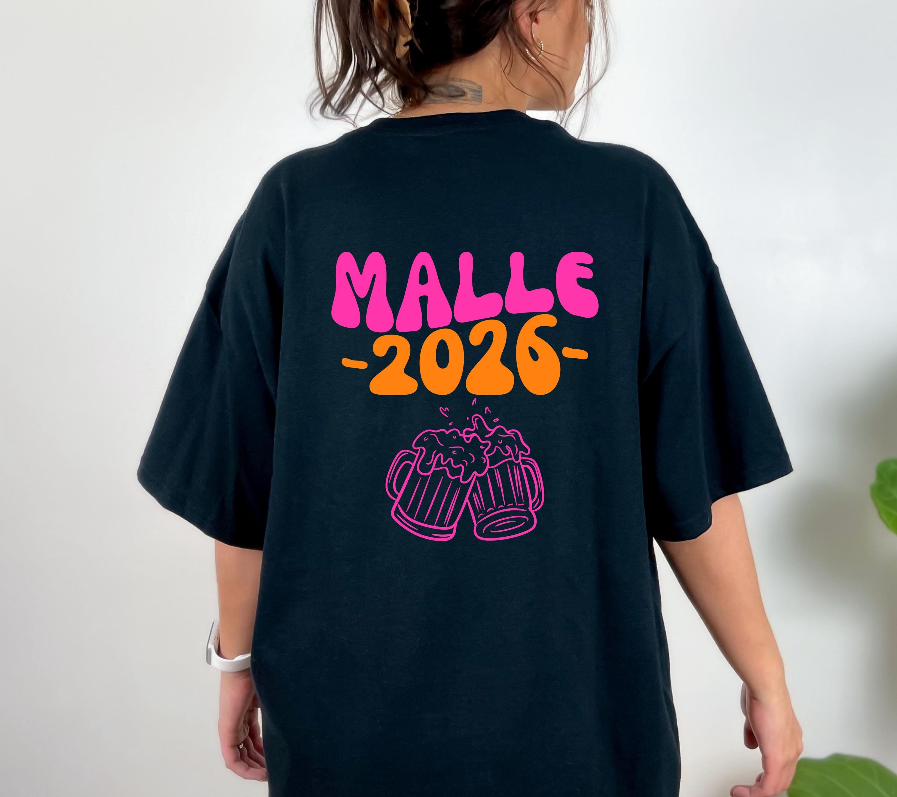 Malle Shirt, Malle 2026, Team Shirts, T Shirt personalisiert, Mallorca Shirts, Bier Shirt, Sauf T Shirt, Gruppenshirt, Backprint, Mädelstrip