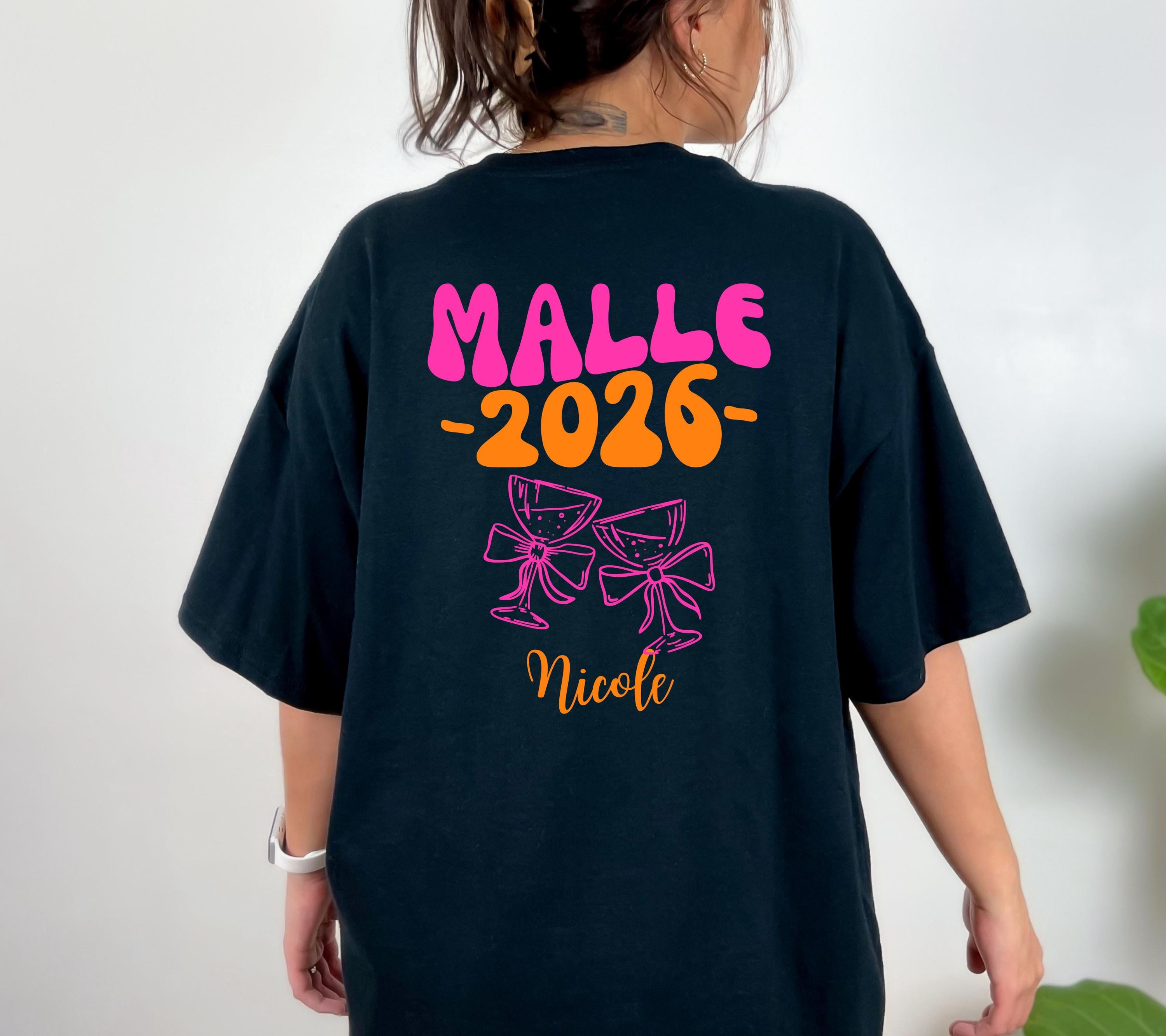 Malle T Shirt, Backprint, Malle 2026, Spritz, Mädels, Malle Shirts, personalisiert, Mallorca Shirts, Sekt Shirt, Sauf T Shirt, Gruppenshirt