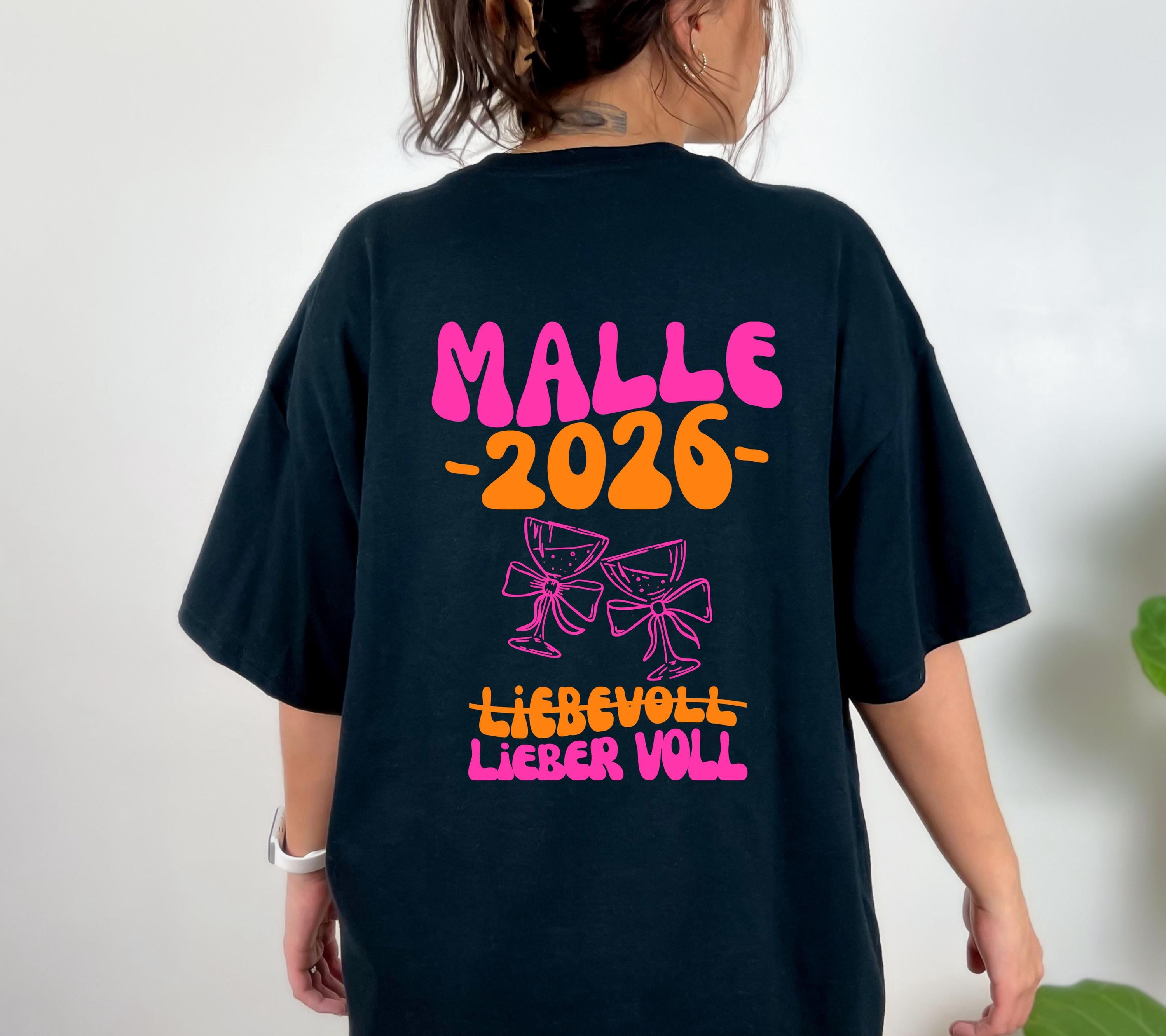 Malle Shirt, Backprint, Malle 2026, Malle Shirts, Malle T Shirt, personalisiert, Mallorca Shirts, Sekt Shirt, Sauf T Shirt, Gruppenshirt
