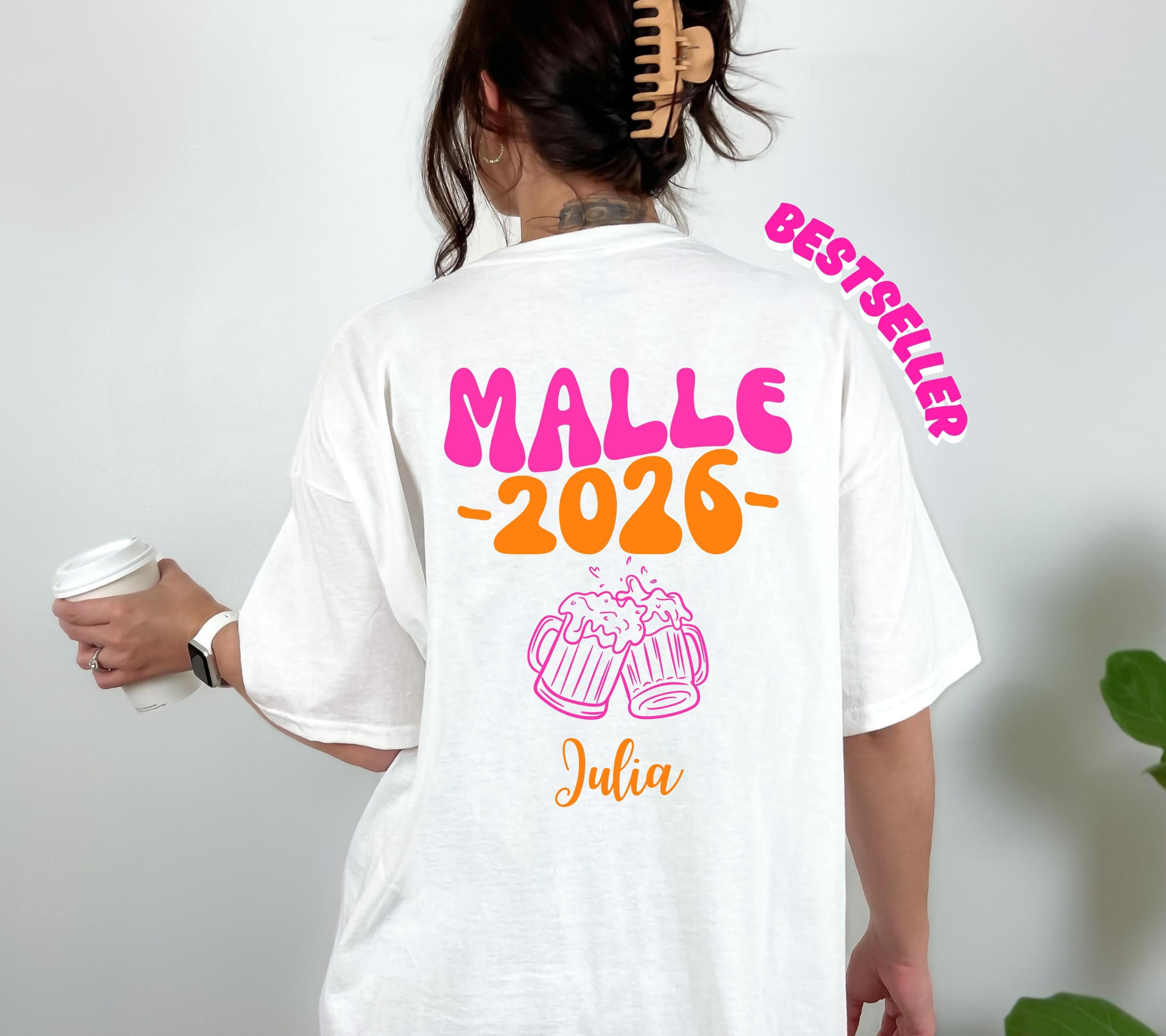 Malle T Shirt, Backprint, Malle 2026, Malle Shirts, Malle TShirts, personalisiert, Mallorca Shirts, Bier Shirt, Sauf T Shirt, Gruppenshirt