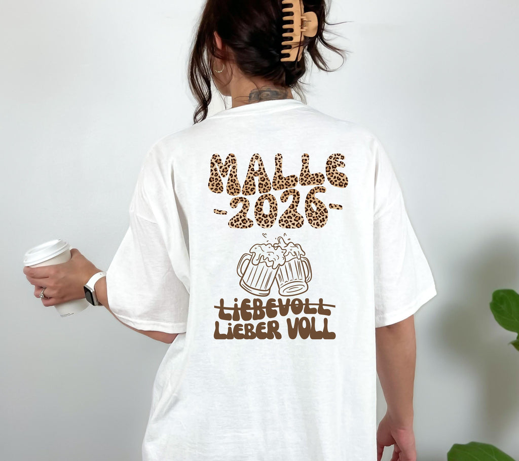 Malle Shirt, liebevoll lieber voll, Backprint, Malle 2026, Leo Muster, Leopard, Mallorca T Shirt, personalisiert, Bier Shirt, Gruppenshirt