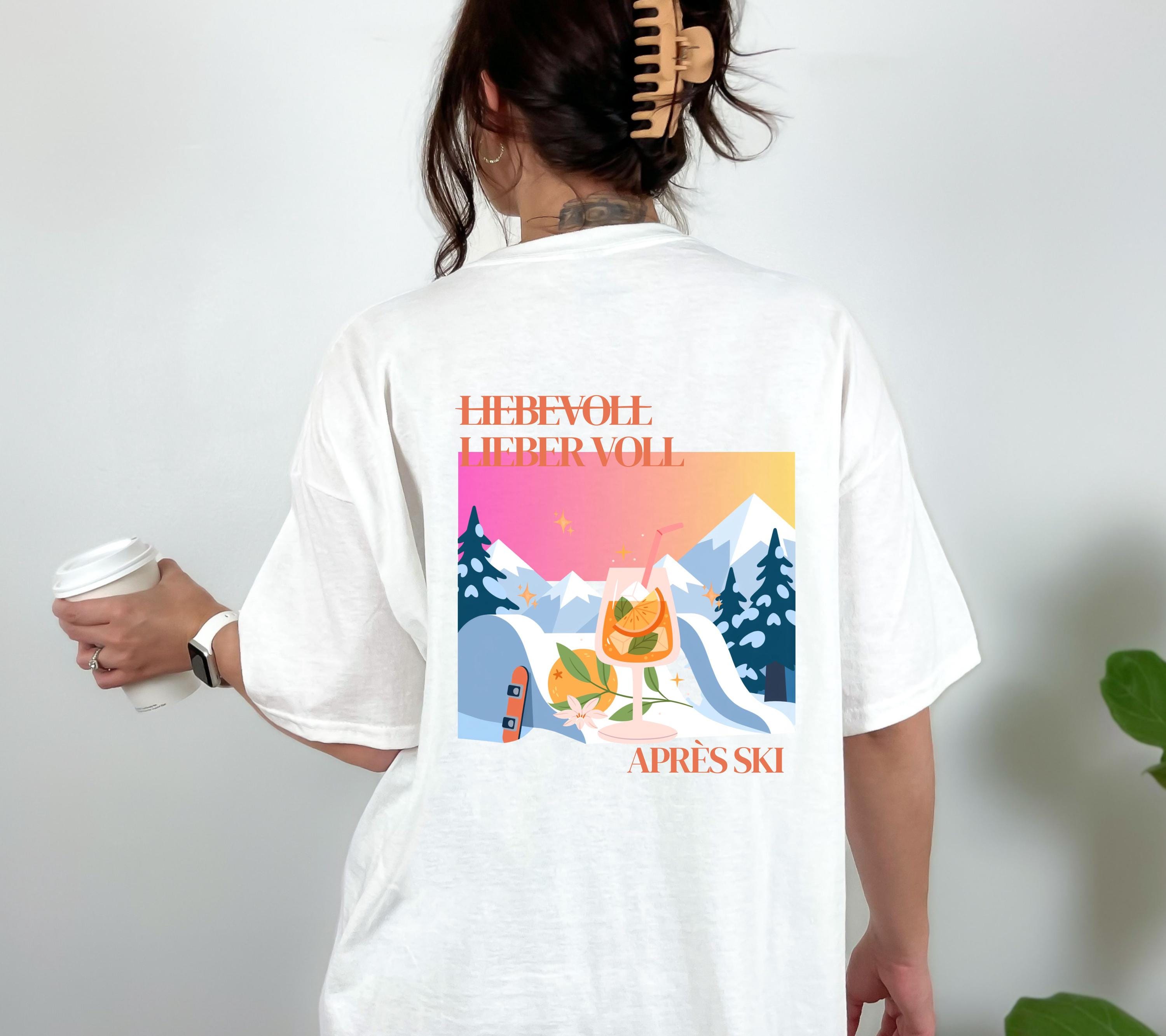 Apres Ski Shirt Unisex – Lustiges Ski TShirt Winterurlaub Skihütte – Après Ski Print Outfit Snowboard Party Bier - JGA Damen - Gruppenshirt
