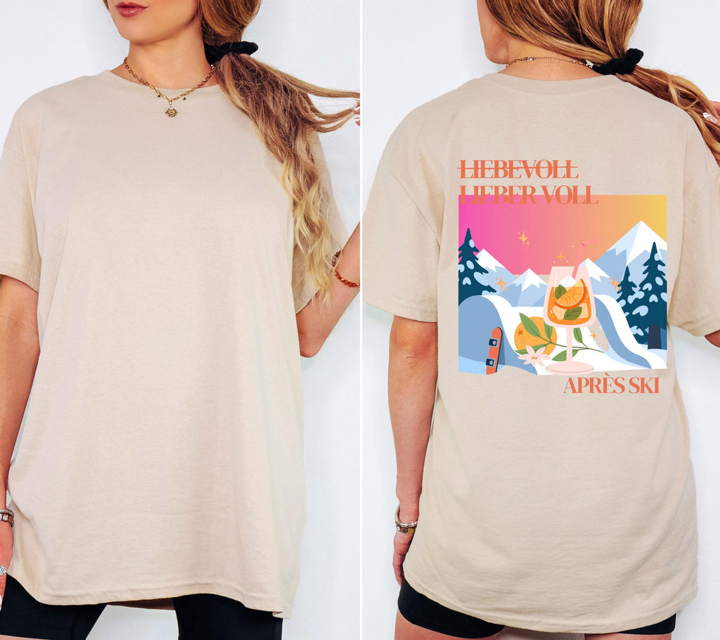 Apres Ski Shirt Unisex – Lustiges Ski TShirt Winterurlaub Skihütte – Après Ski Print Outfit Snowboard Party Bier - JGA Damen - Gruppenshirt