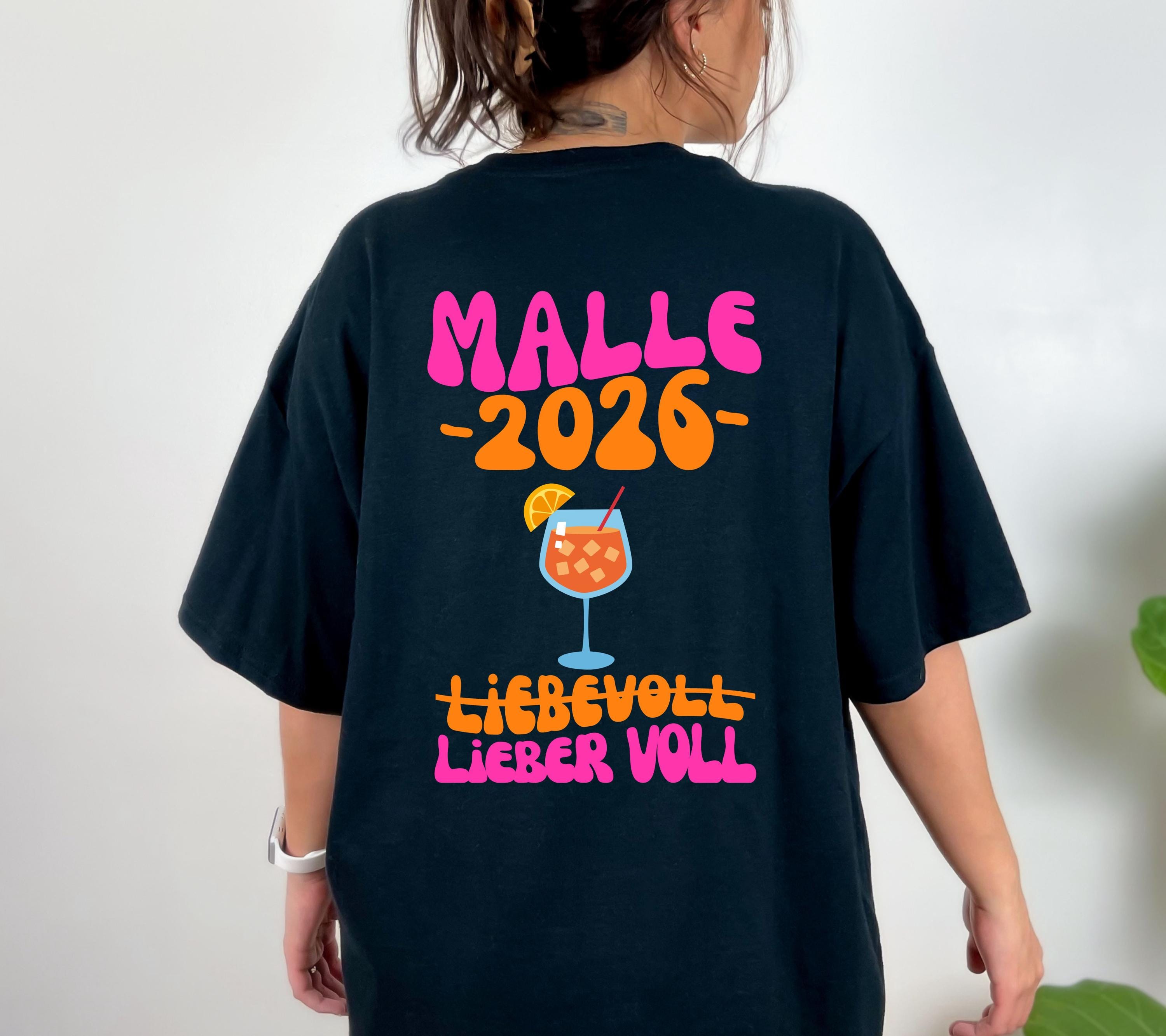 Malle Shirt, Spritz, Backprint, Malle 2026, liebevoll lieber voll, Malle T Shirt, personalisiert, Mallorca Shirts, Bier Shirt, Gruppenshirt
