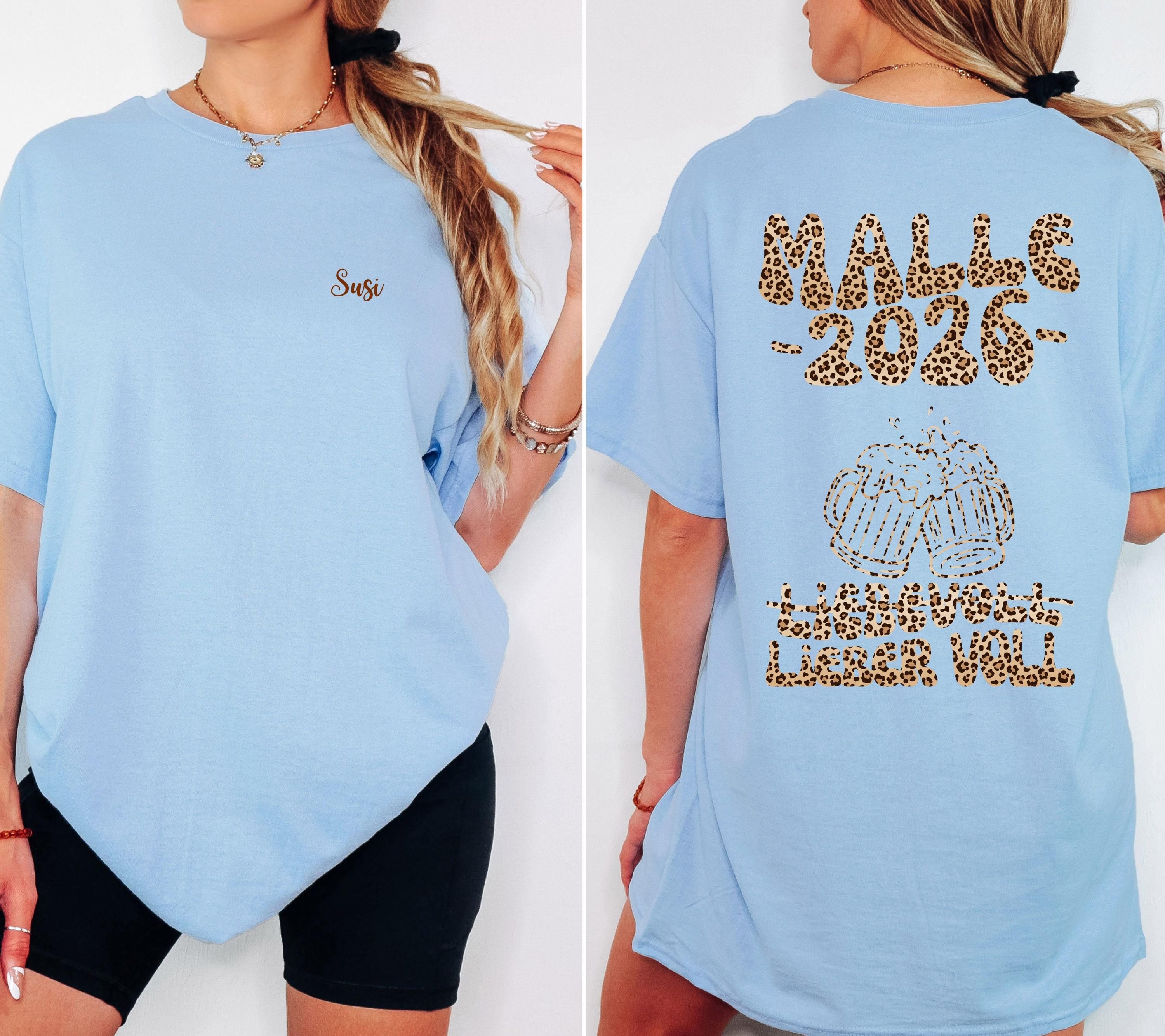Malle Shirt Leo, Backprint, Malle 2026, liebevoll lieber voll, Malle T Shirt, personalisiert, Mallorca, Bier Shirt, Sauf T Shirt, Gruppe