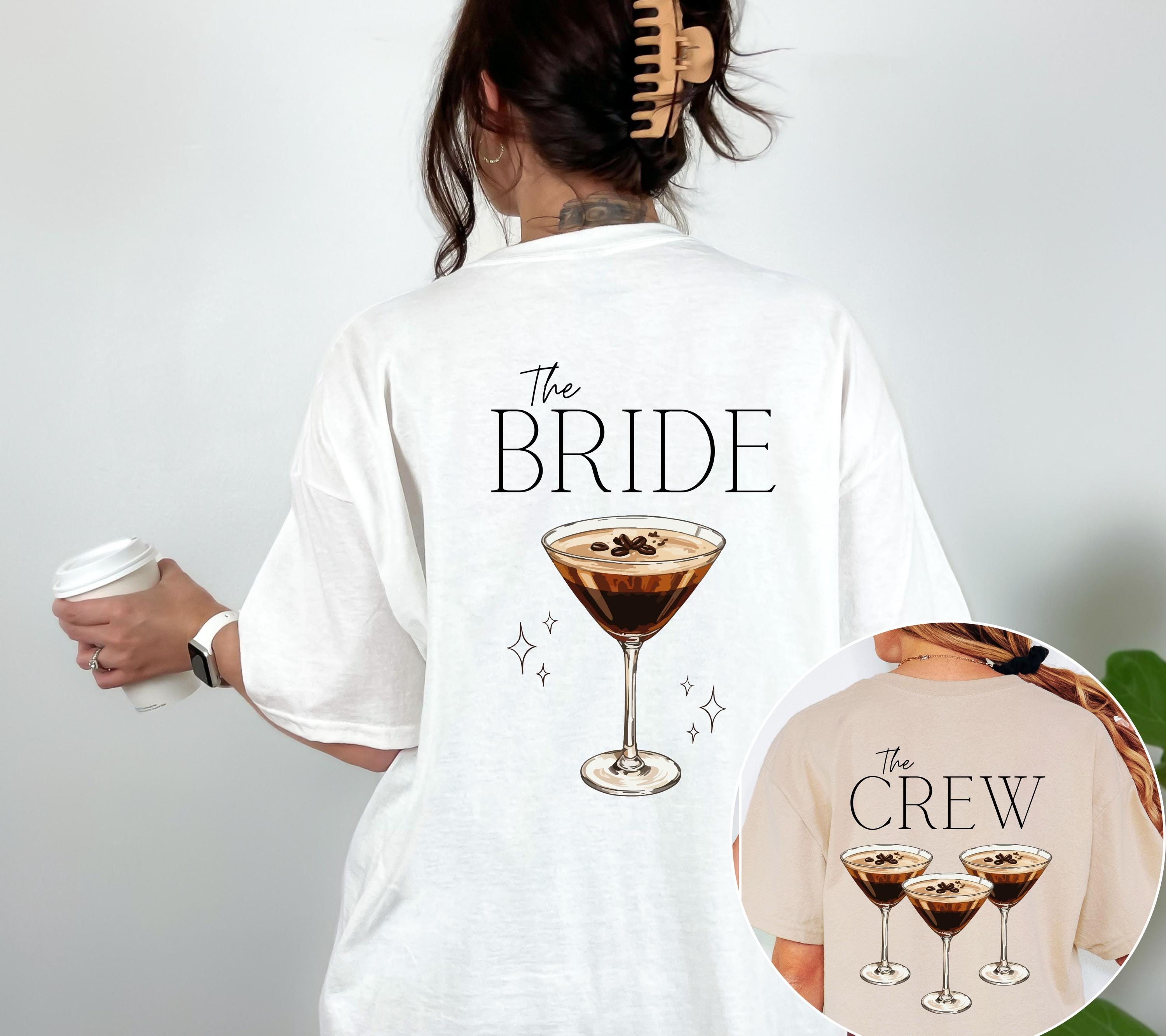 JGA Shirt Espresso Martini, Junggesellenabschied Shirts, Backprint, Team Bride, Braut Shirt , JGA Frauen, Gruppenshirt, Hochzeit, Damen