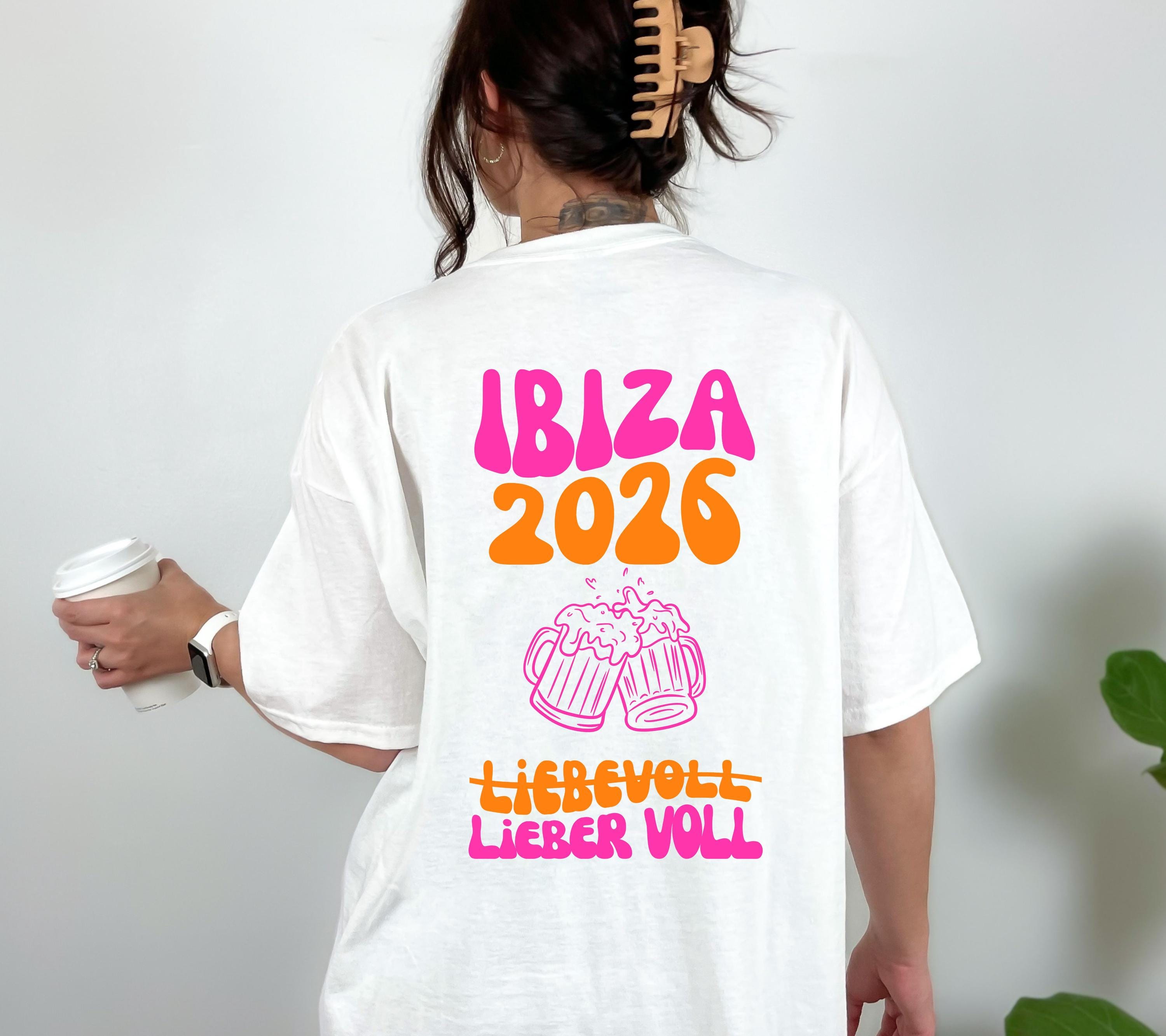 Ibiza Shirt, Backprint, Ibiza 2026, Ibiza T Shirts, Mädelstrip Shirts, pink orange, Gruppenshirt Mädels, liebevoll lieber voll, Bier, saufen