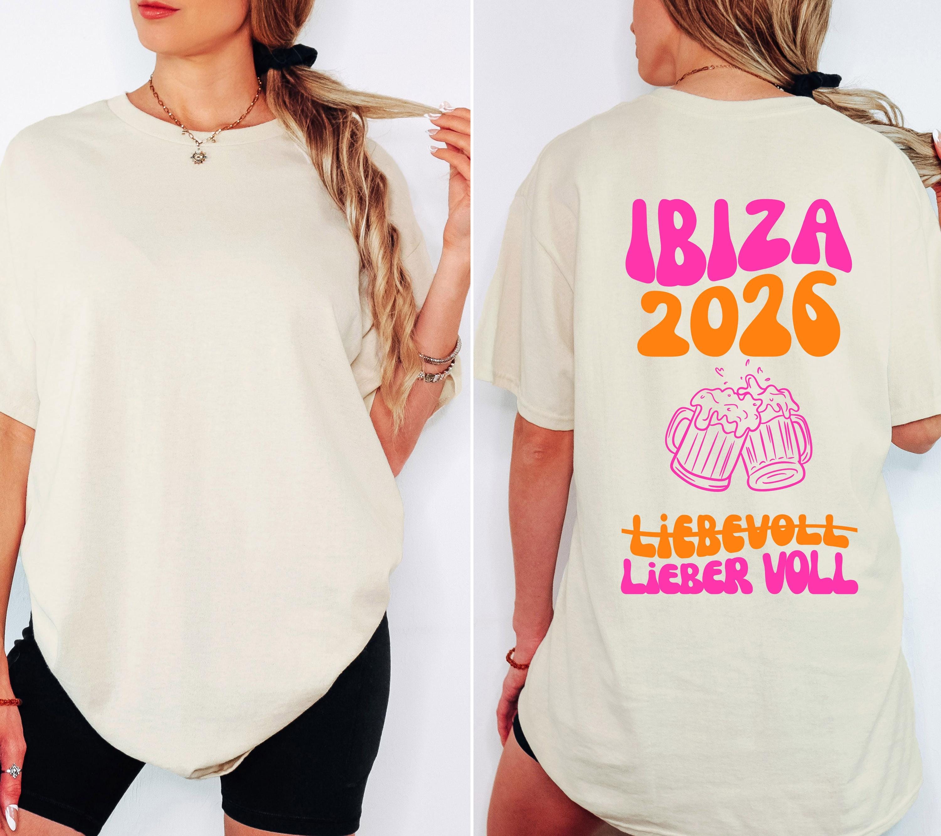 Ibiza Shirt, Backprint, Ibiza 2026, Ibiza T Shirts, Mädelstrip Shirts, pink orange, Gruppenshirt Mädels, liebevoll lieber voll, Bier, saufen