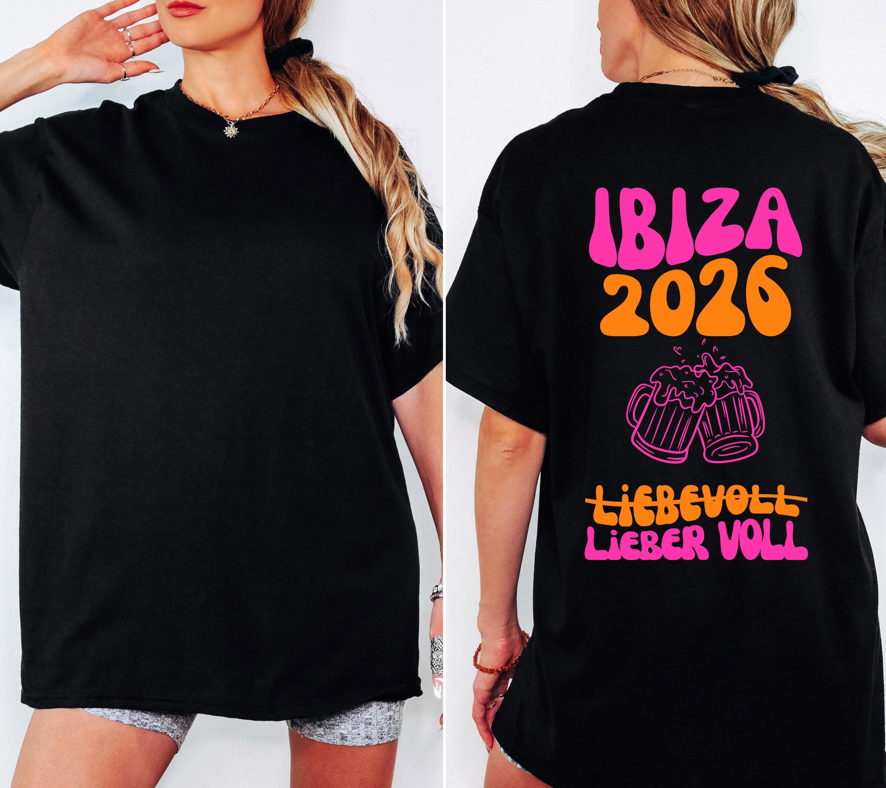 Ibiza Shirt, Backprint, Ibiza 2026, Ibiza T Shirts, Mädelstrip Shirts, pink orange, Gruppenshirt Mädels, liebevoll lieber voll, Bier, saufen