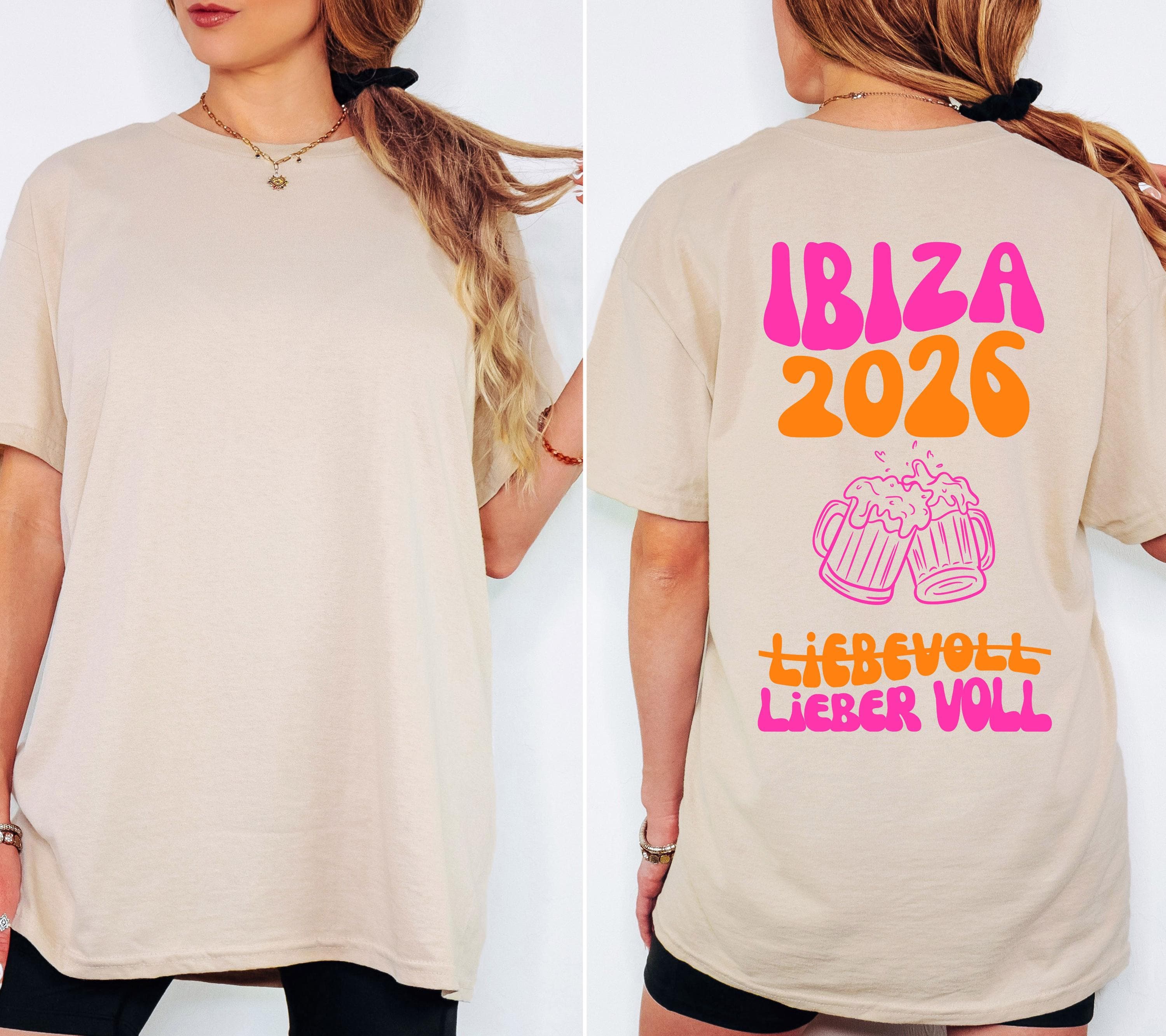 Ibiza Shirt, Backprint, Ibiza 2026, Ibiza T Shirts, Mädelstrip Shirts, pink orange, Gruppenshirt Mädels, liebevoll lieber voll, Bier, saufen