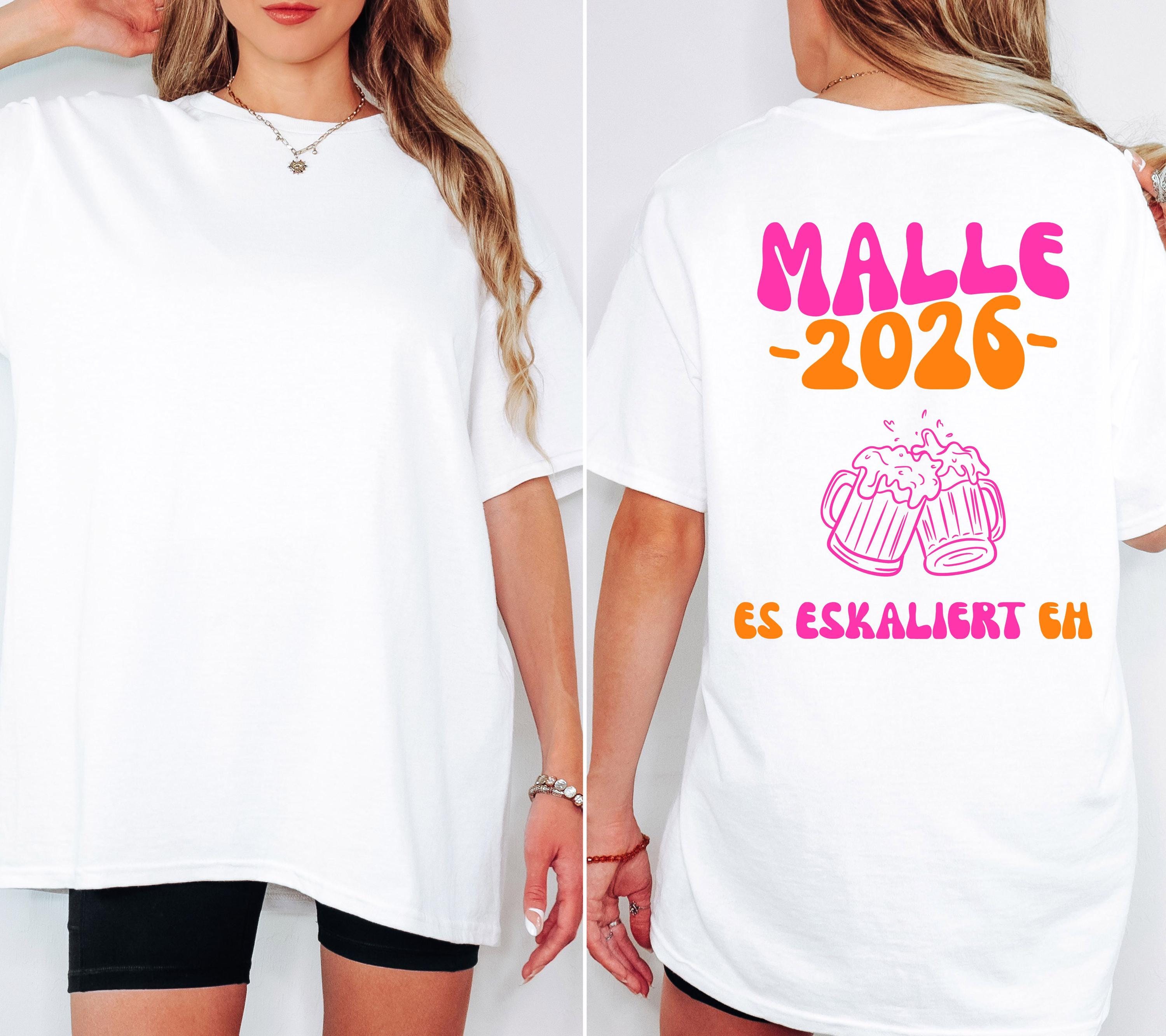 Malle Shirt, es eskaliert eh, Backprint, Malle 2026, Malle T Shirt, Herren, Damen, Mallorca Shirts, Bier Shirt, Sauf T Shirt, Gruppenshirt