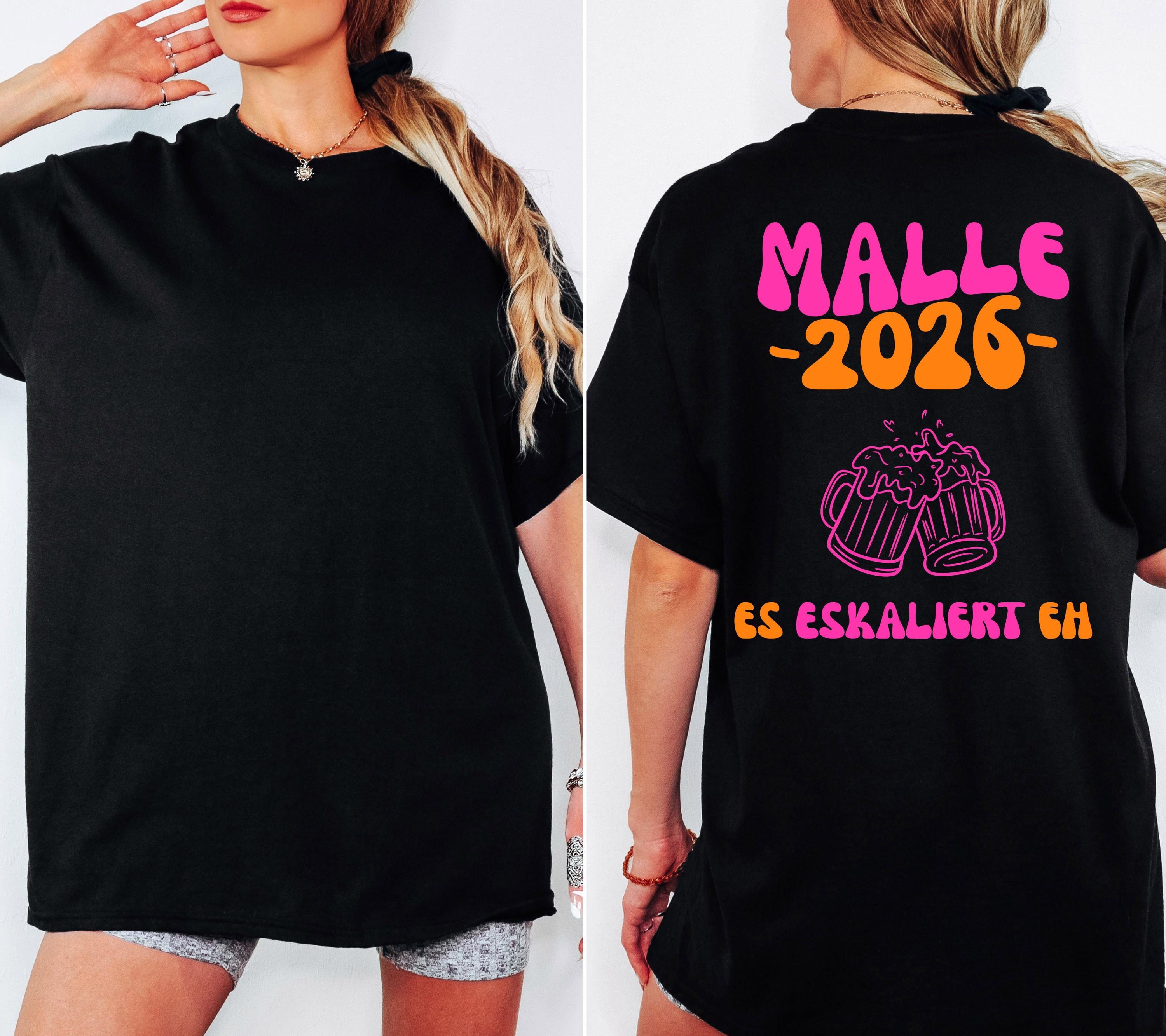 Malle Shirt, es eskaliert eh, Backprint, Malle 2026, Malle T Shirt, Mallorca Shirts, Bier Shirt, Sauf T Shirt, Gruppenshirt, lustig, bunt