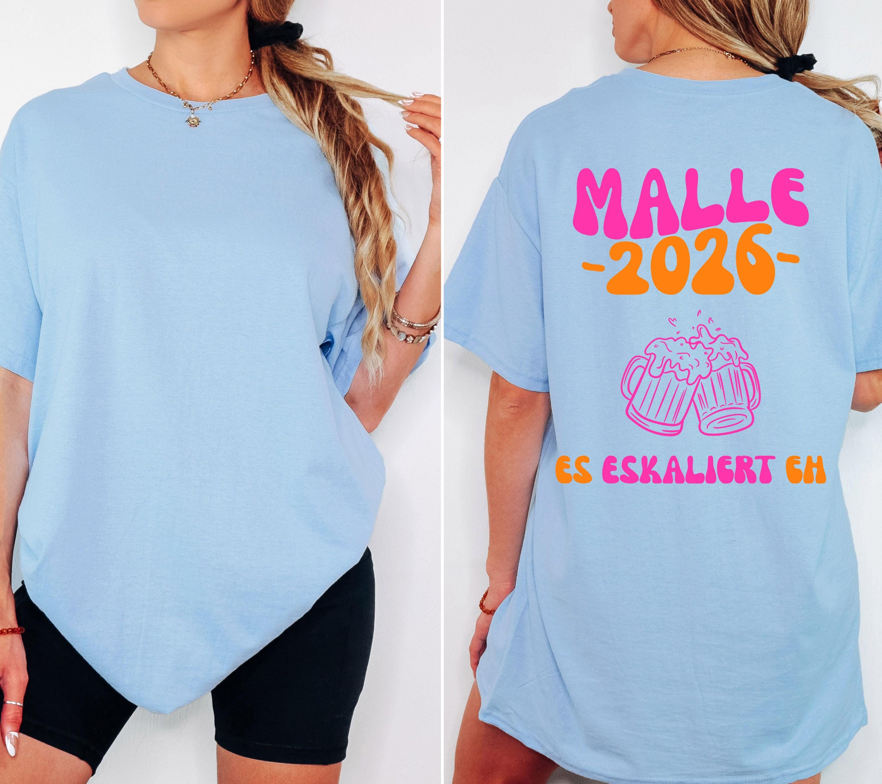Malle Shirt, es eskaliert eh, Backprint, Malle 2026, Malle T Shirt, Herren, Damen, Mallorca Shirts, Bier Shirt, Sauf T Shirt, Gruppenshirt