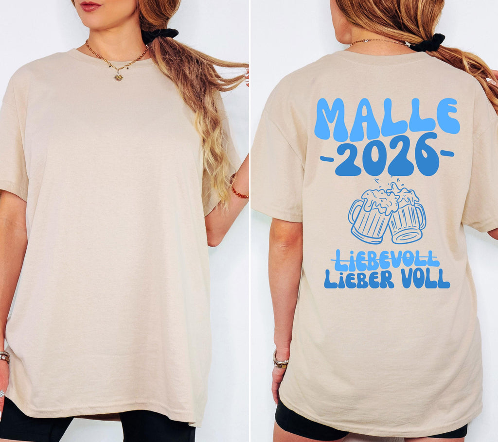 Malle Shirt blau, liebevoll lieber voll, Backprint, Malle 2026, Malle Shirts, Malle T Shirt, Mallorca Shirts, Bier Shirt, Gruppenshirt bunt