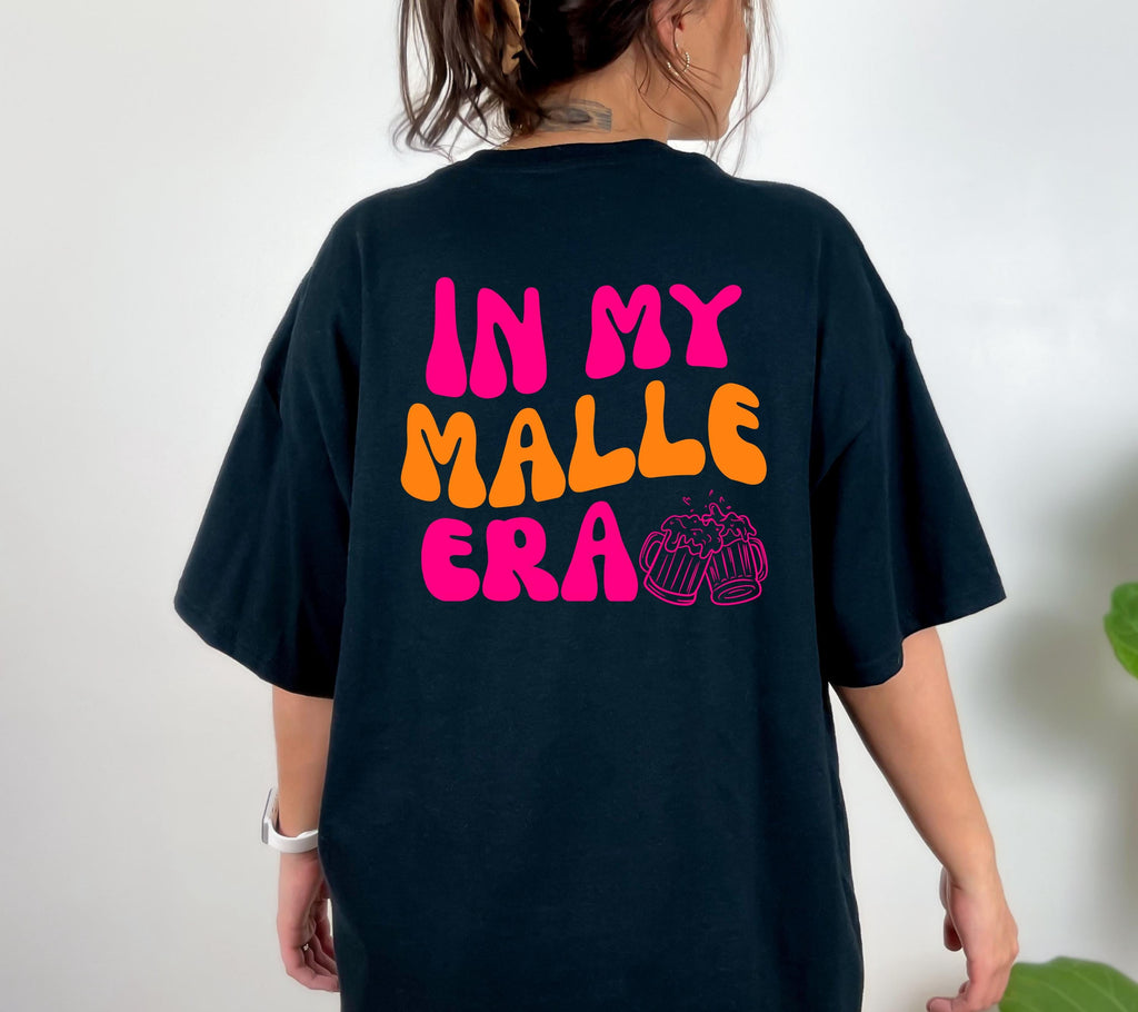 Malle Shirt, In my Malle Era, Backprint, Malle 2026, Malle T Shirt, pink orange, Mallorca Shirts, Bier Shirt, Sauf T Shirt, Gruppenshirt