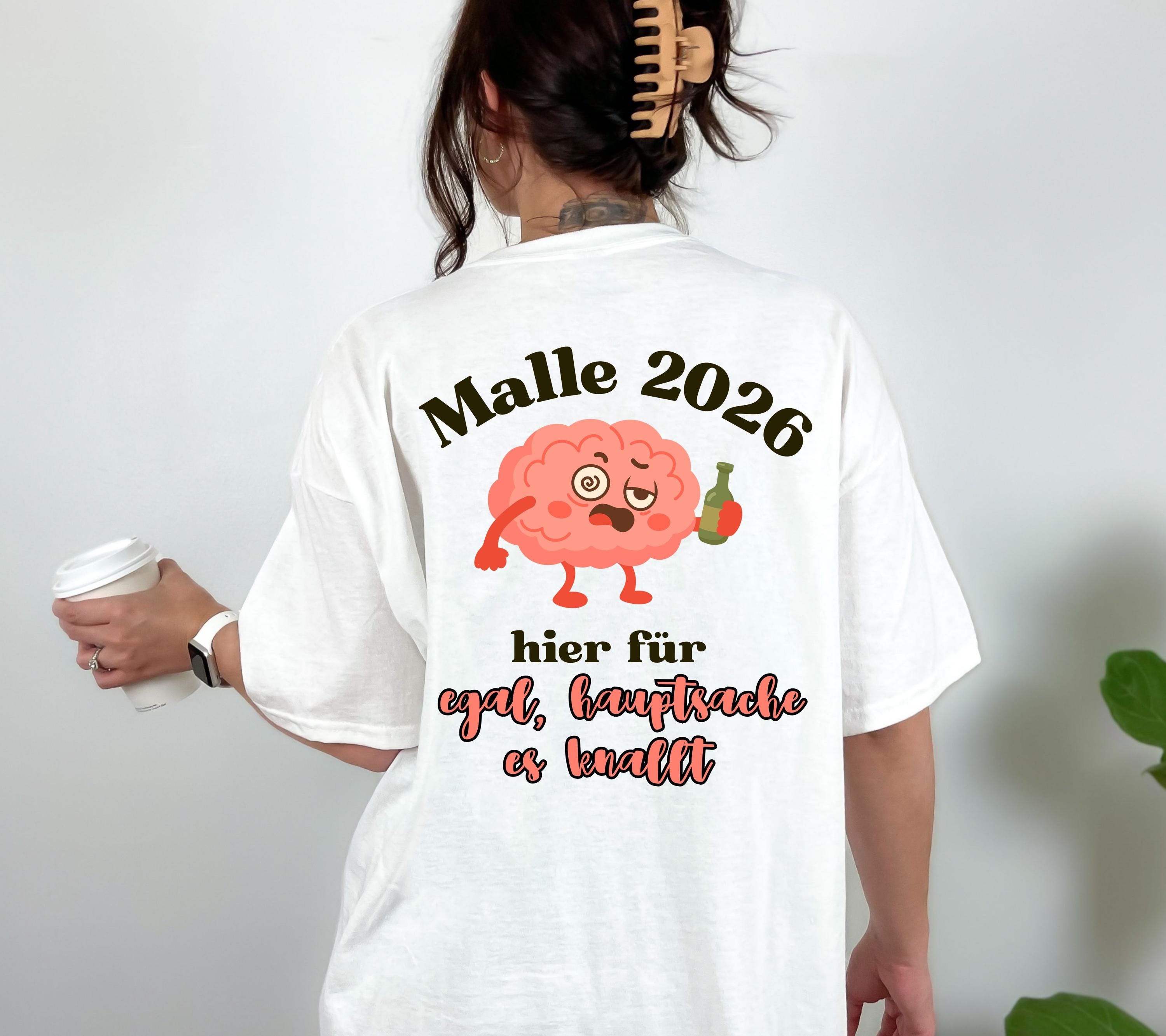 Malle Shirt Unisex, Backprint, Malle 2026, Malle Shirts, Mallorca Shirts, Bier Shirt, Sauf T Shirt, Gruppenshirt, Herren, Frauen, Männer