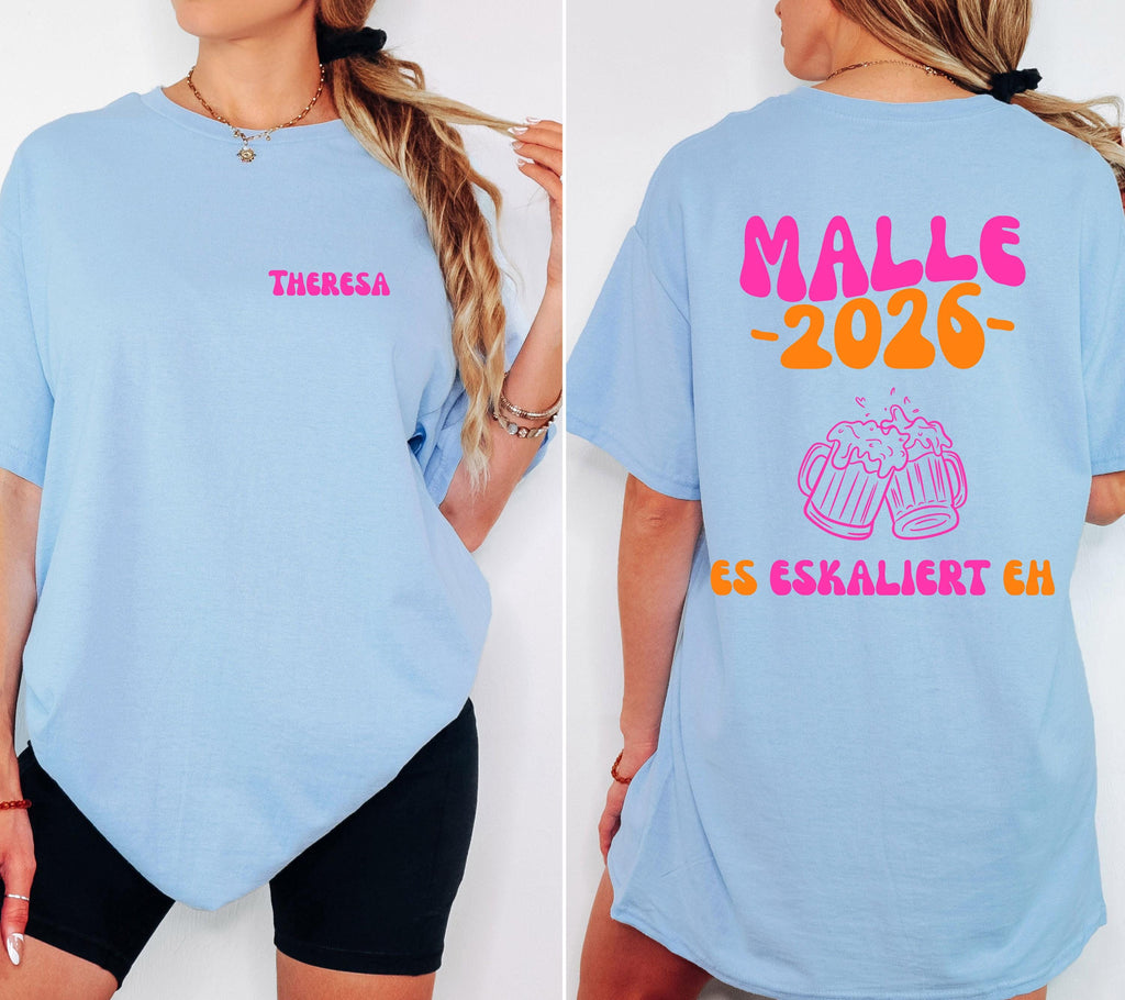 Malle Shirt, es eskaliert eh, Backprint, Malle 2026, Malle T Shirt, personalisiert, Mallorca Shirts, Bier Shirt, Sauf T Shirt, Gruppenshirt