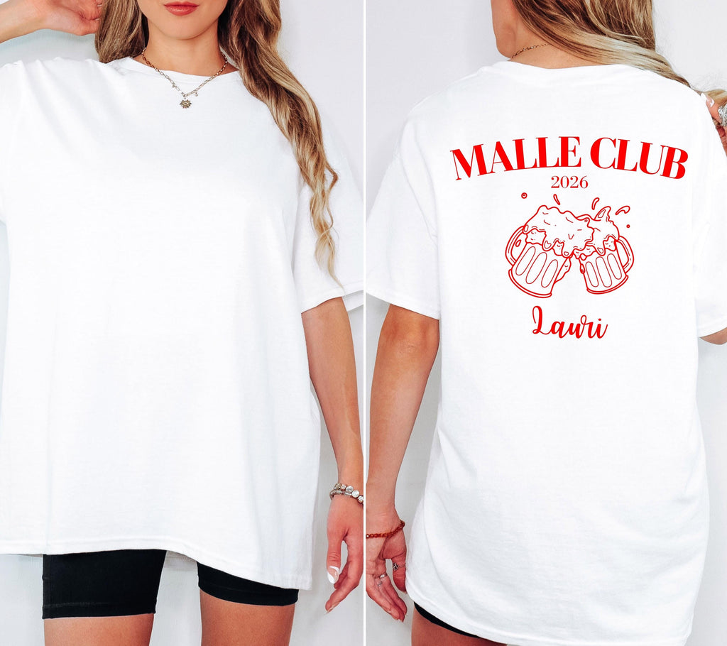 Malle Shirt, Backprint, Malle Club 2026, Malle Shirts, Malle TShirts, personalisiert, Mallorca Shirts, Bier Shirt, Sauf Shirt, Gruppenshirt